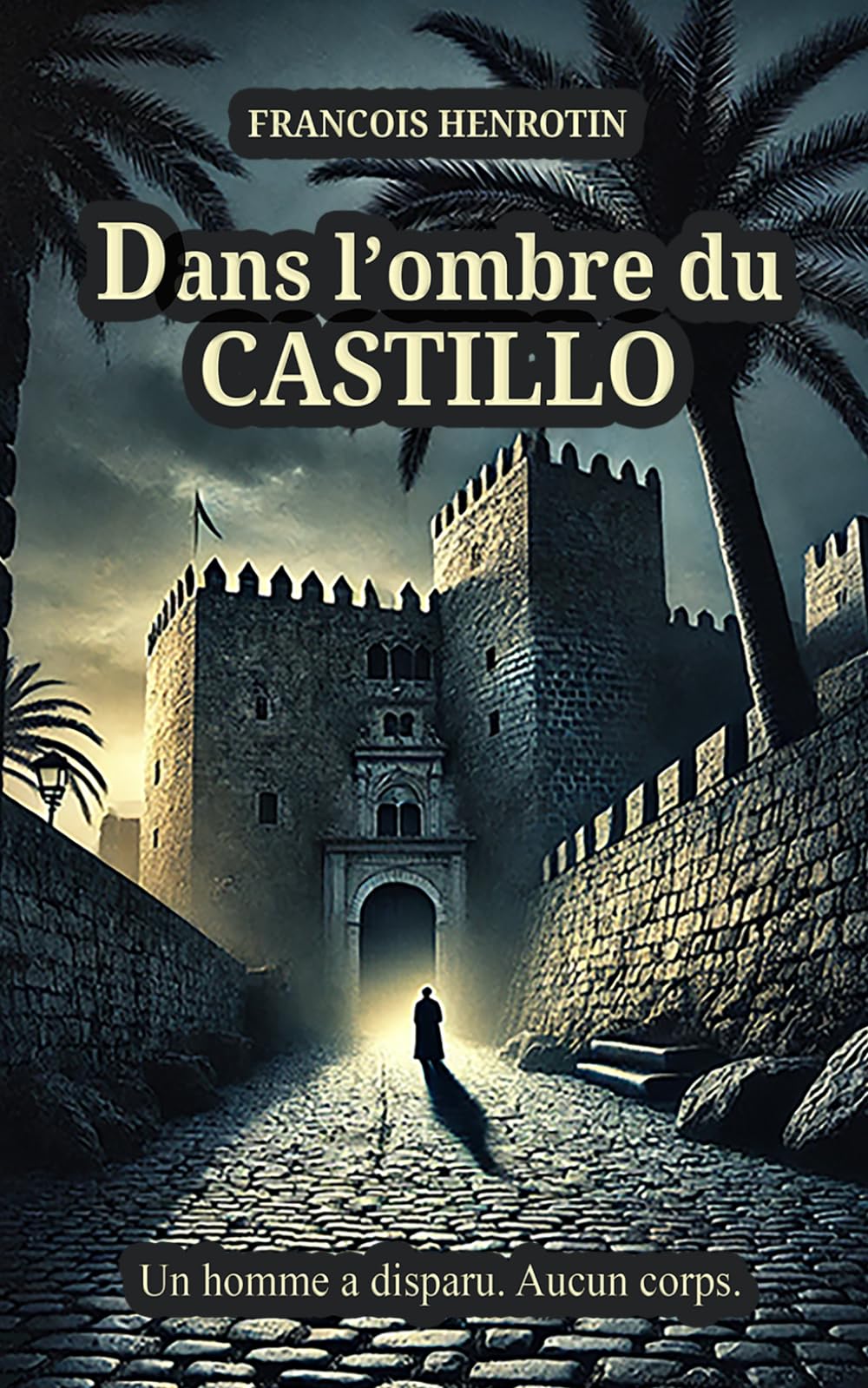 Dans l'ombre du Castillo