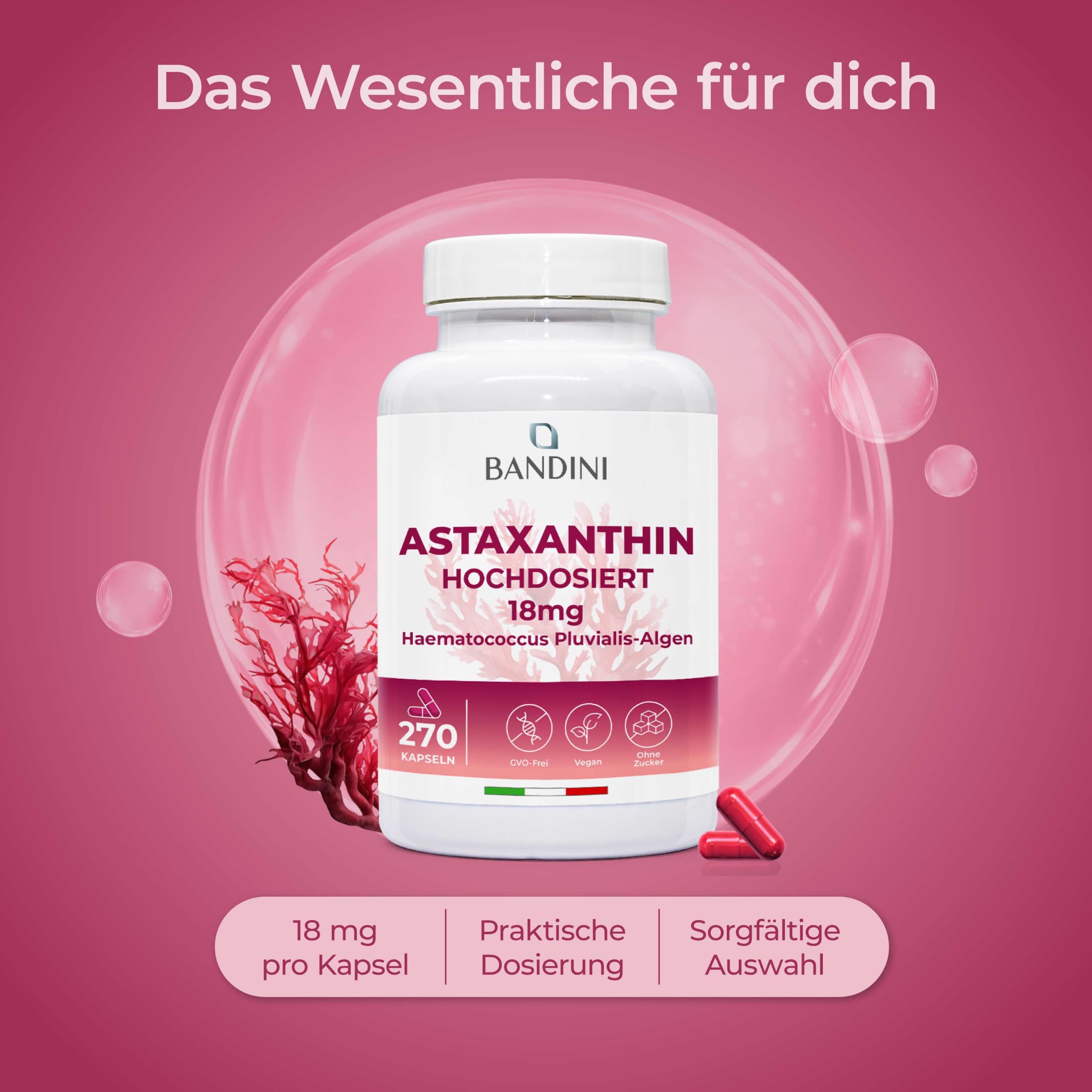 Bandini® Pure Astaxanthin 18 mg pro Kapsel, 270 Kapseln, 9 Monate Vorrat (1 Kapsel pro Tag), Alge Haematococcus Pluvialis - Natürliches Astaxanthin, frei von Magnesiumstearat, GMO-frei