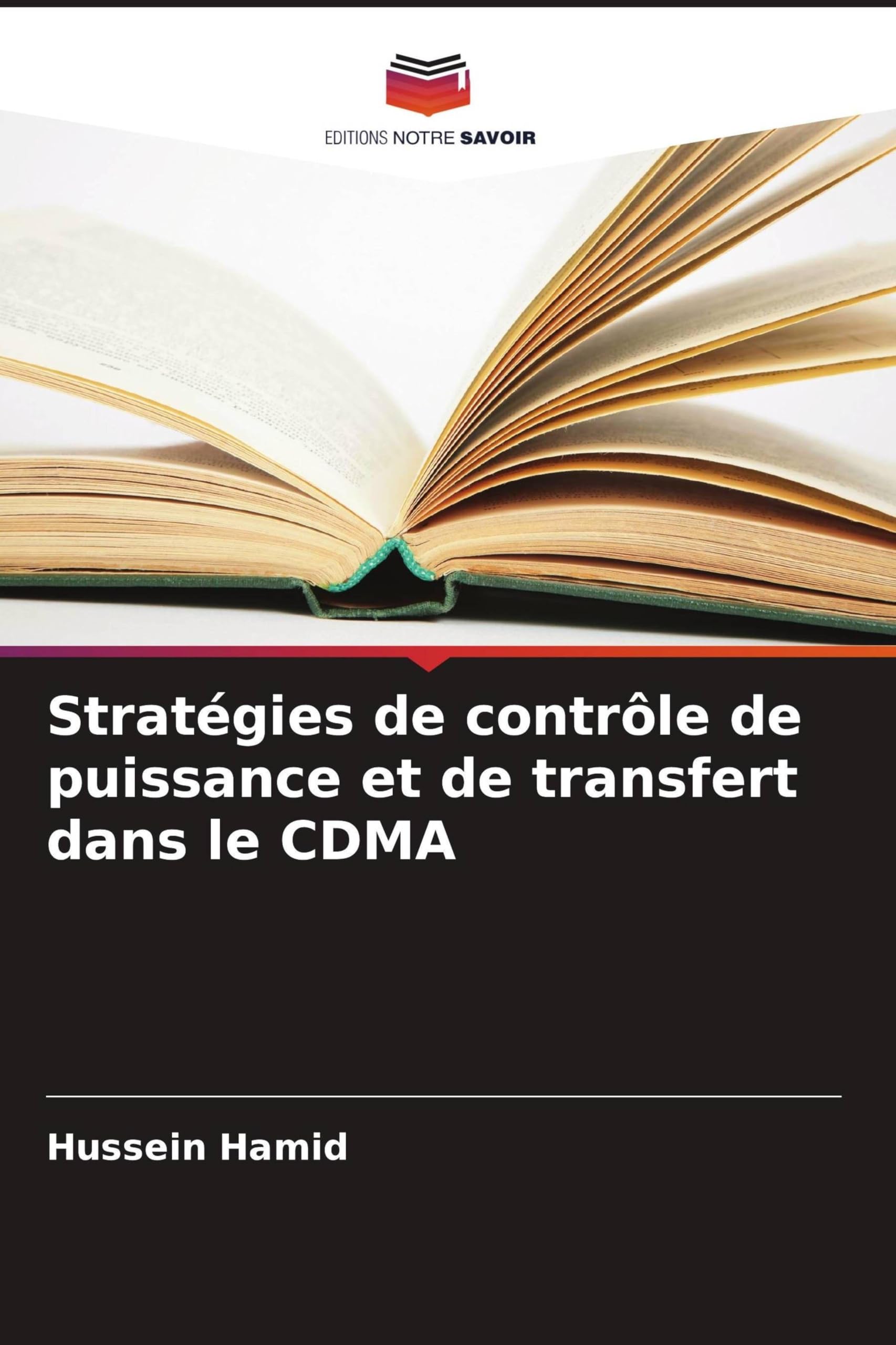 Stratégies de contrôle de puissance et de transfert dans le CDMA