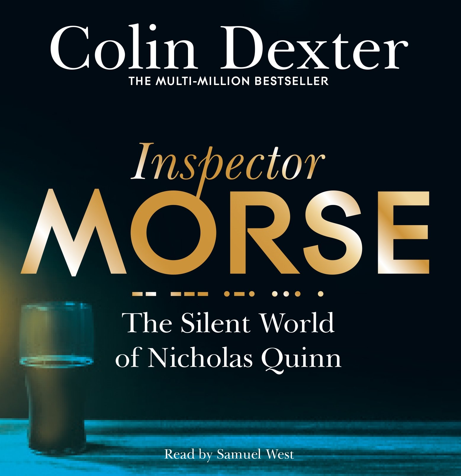 The Silent World of Nicholas Quinn (Inspector Morse Mysteries, 3)