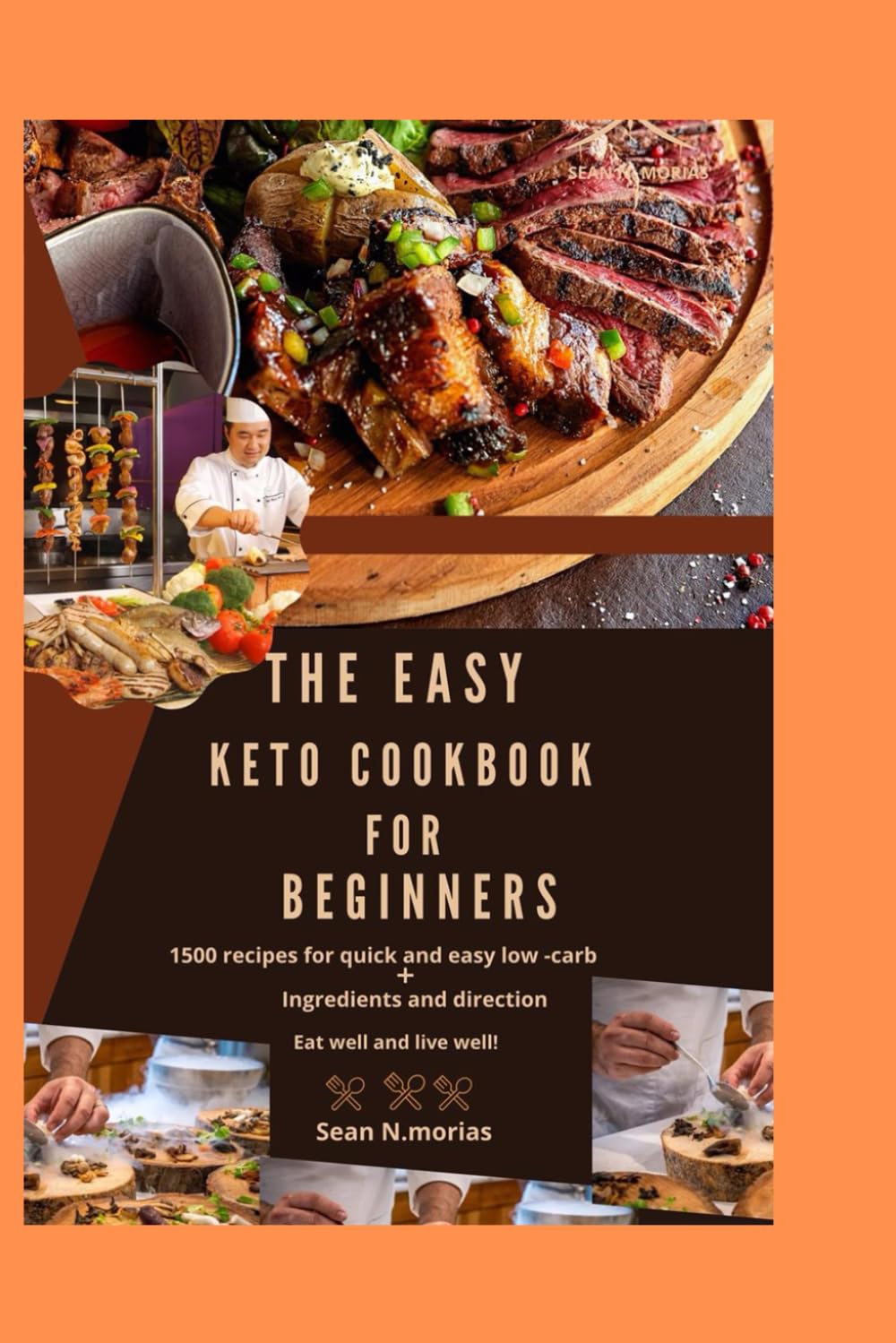 The Easy Keto Cookbook For Beginners 1500 Recipes for Quick & Easy lawcarb +Ingredients and