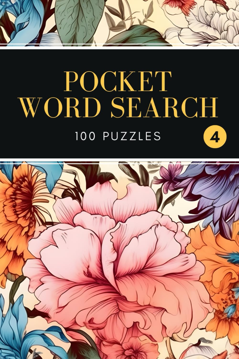 Pocket Word Search: 100 Puzzles - Compact and Travel Size 4x6 Inches, Volume 4
