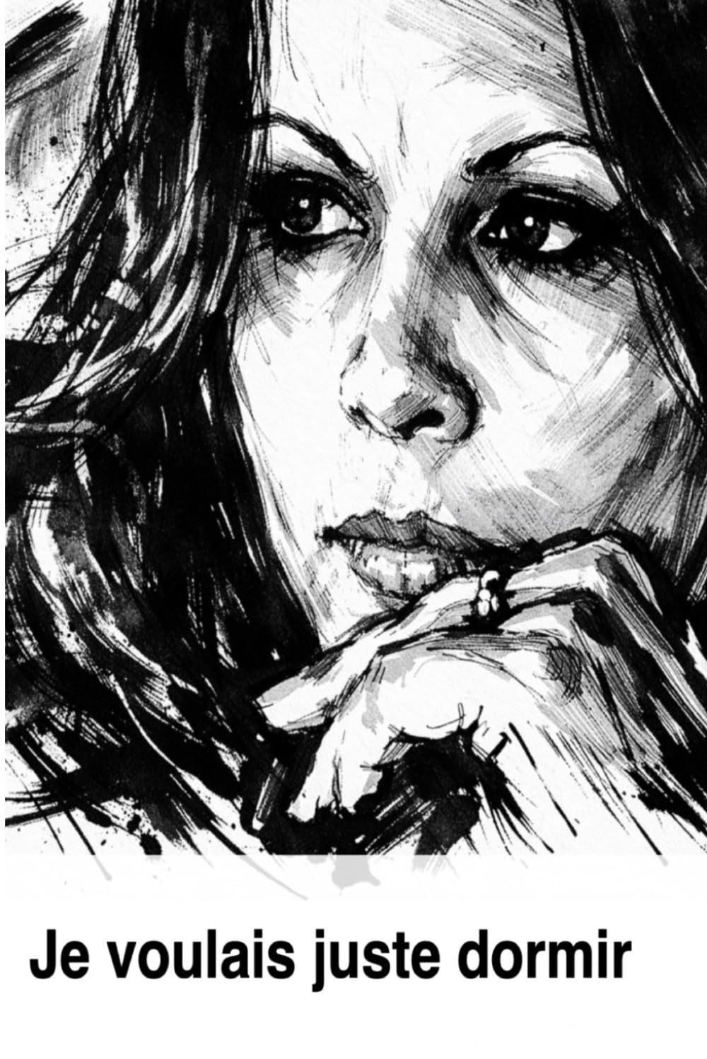 Je voulais juste dormir: Femme en noir