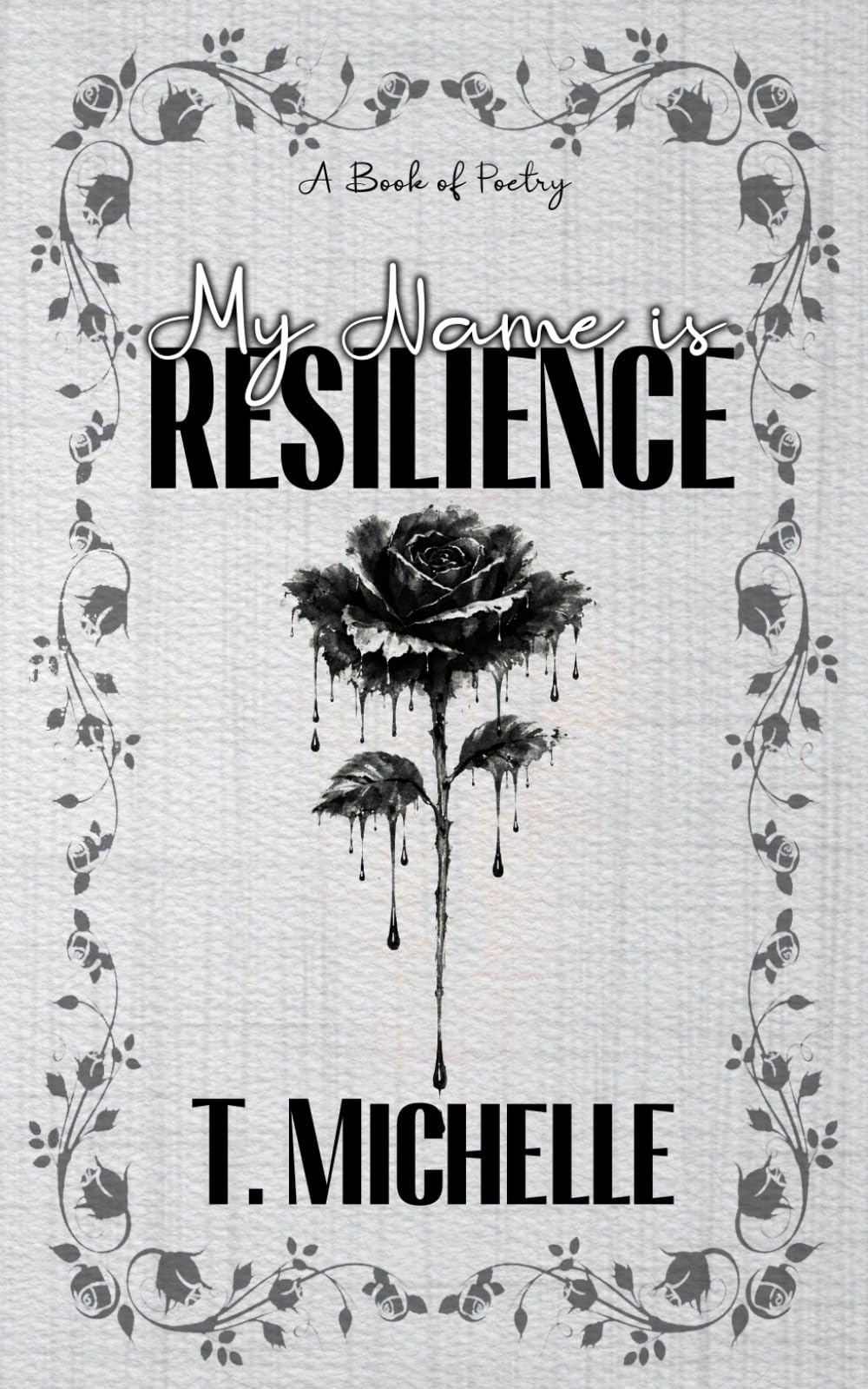 My Name is Resilience