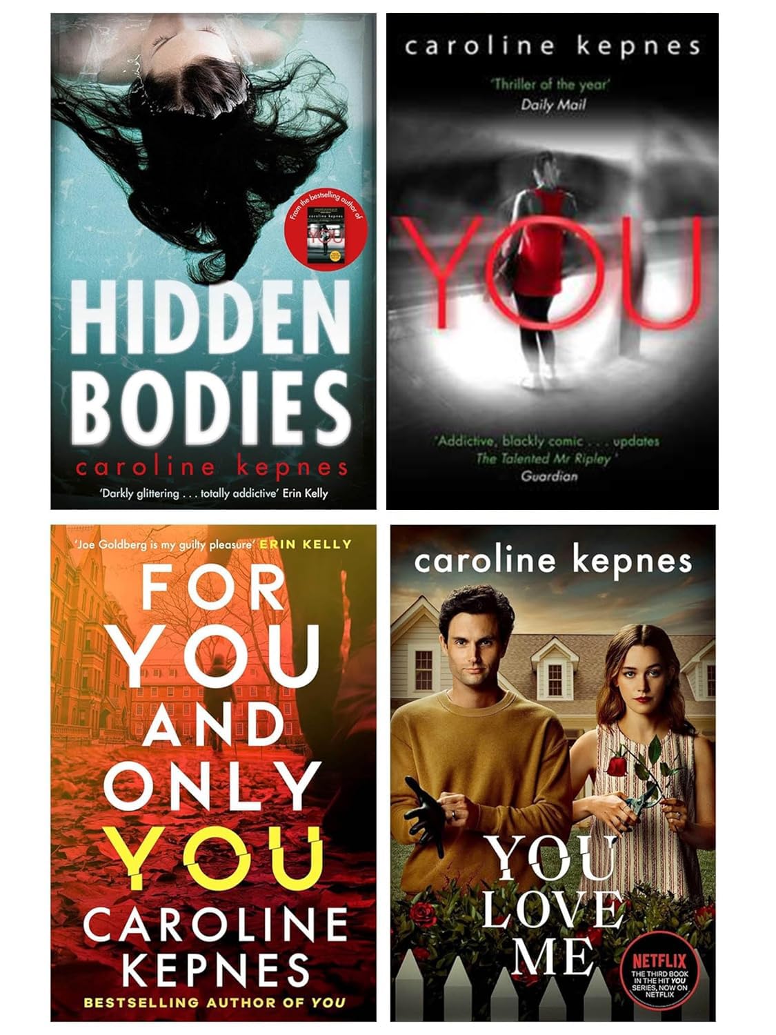 You Series 4 Books Collection Set (You, Hidden Bodies, You Love Me & For You And Only You)