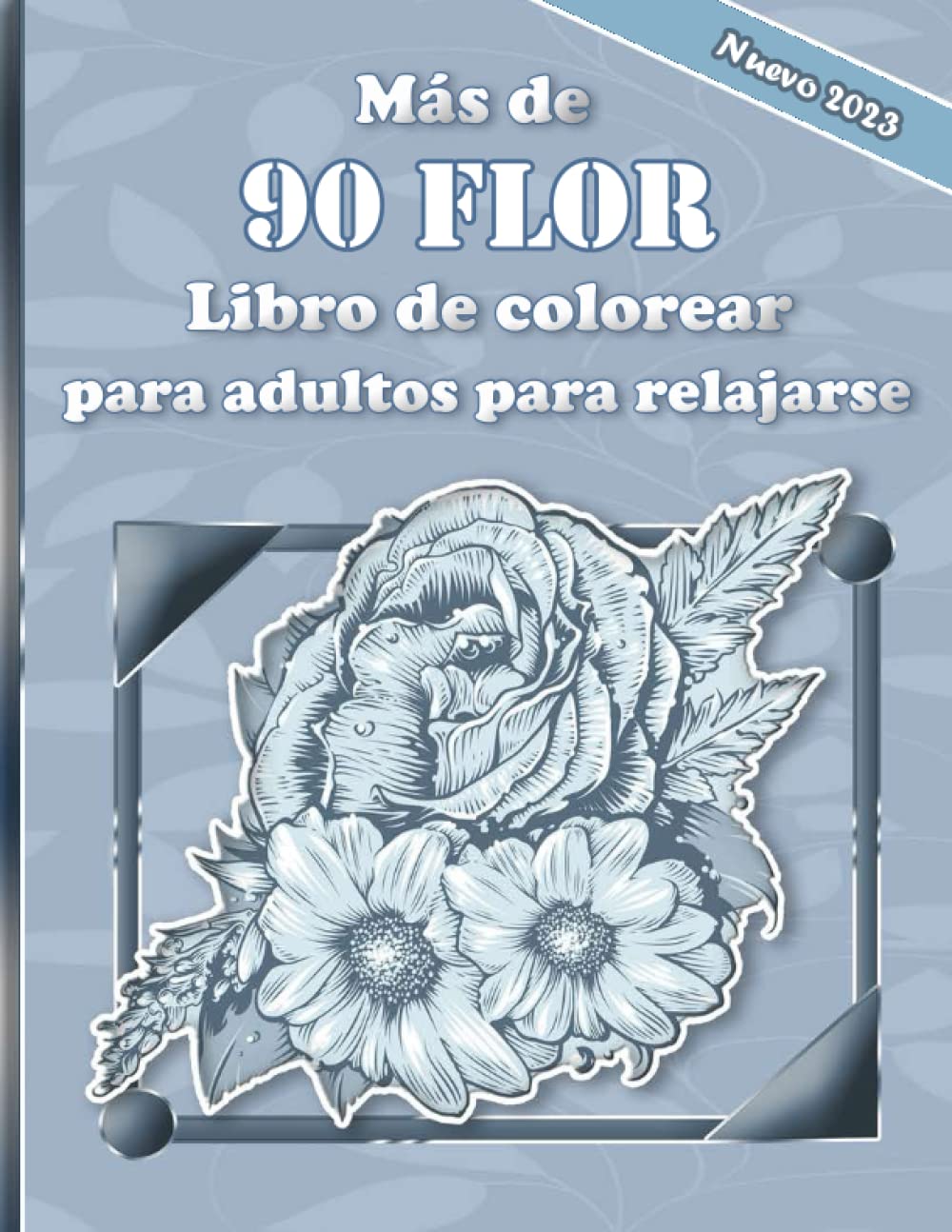 Plus de 99 Fleur livre de coloriage Attrape-Rêve: Libro para colorear para Mayores fácil de llenars, 100 ilustraciones profesionales para aliviar el ... Paginas para Colorear) (Spanish Edition)
