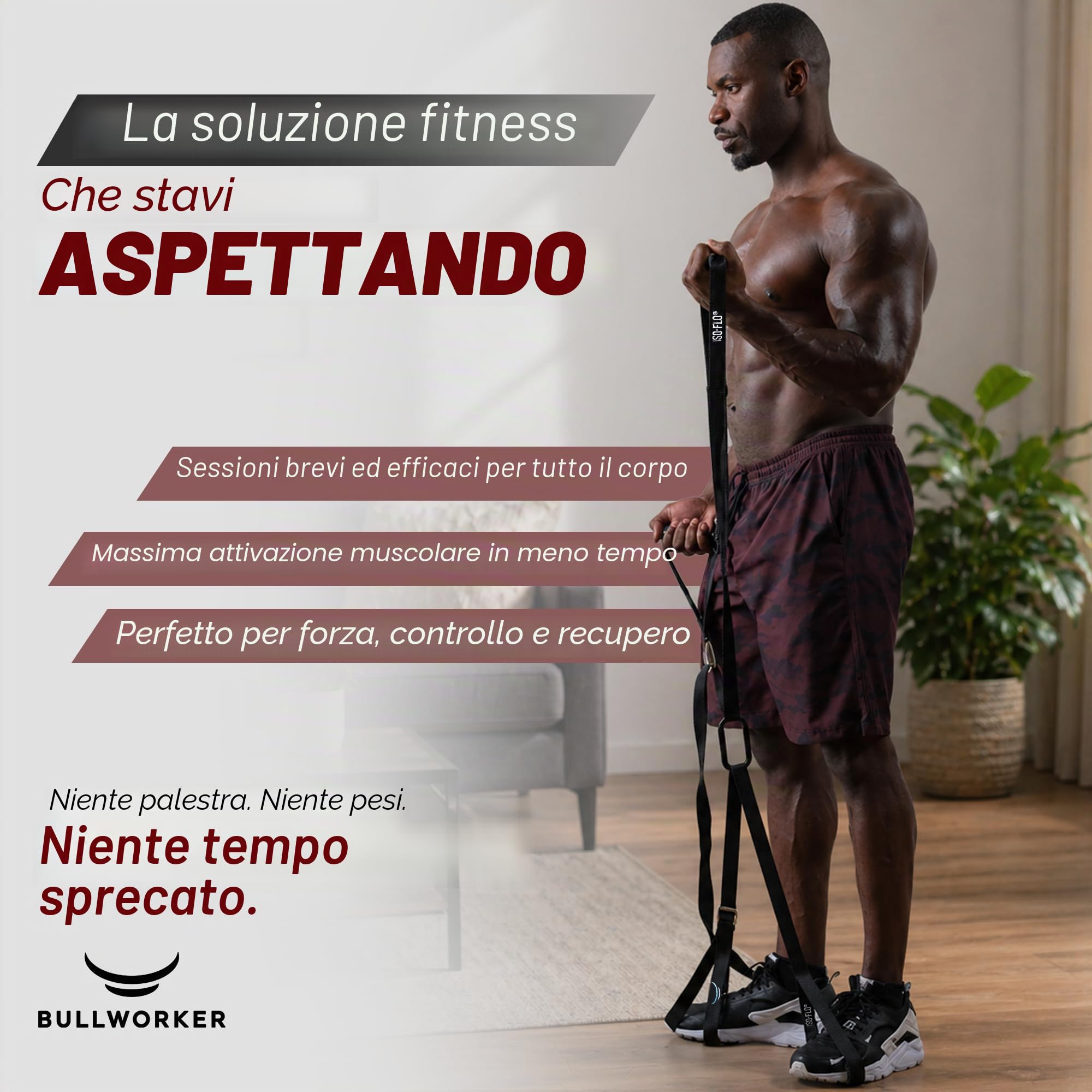 ISO-FLO by Bullworker - Total Body Fitness con isometria e ISO-MOTION per prestazioni di movimento