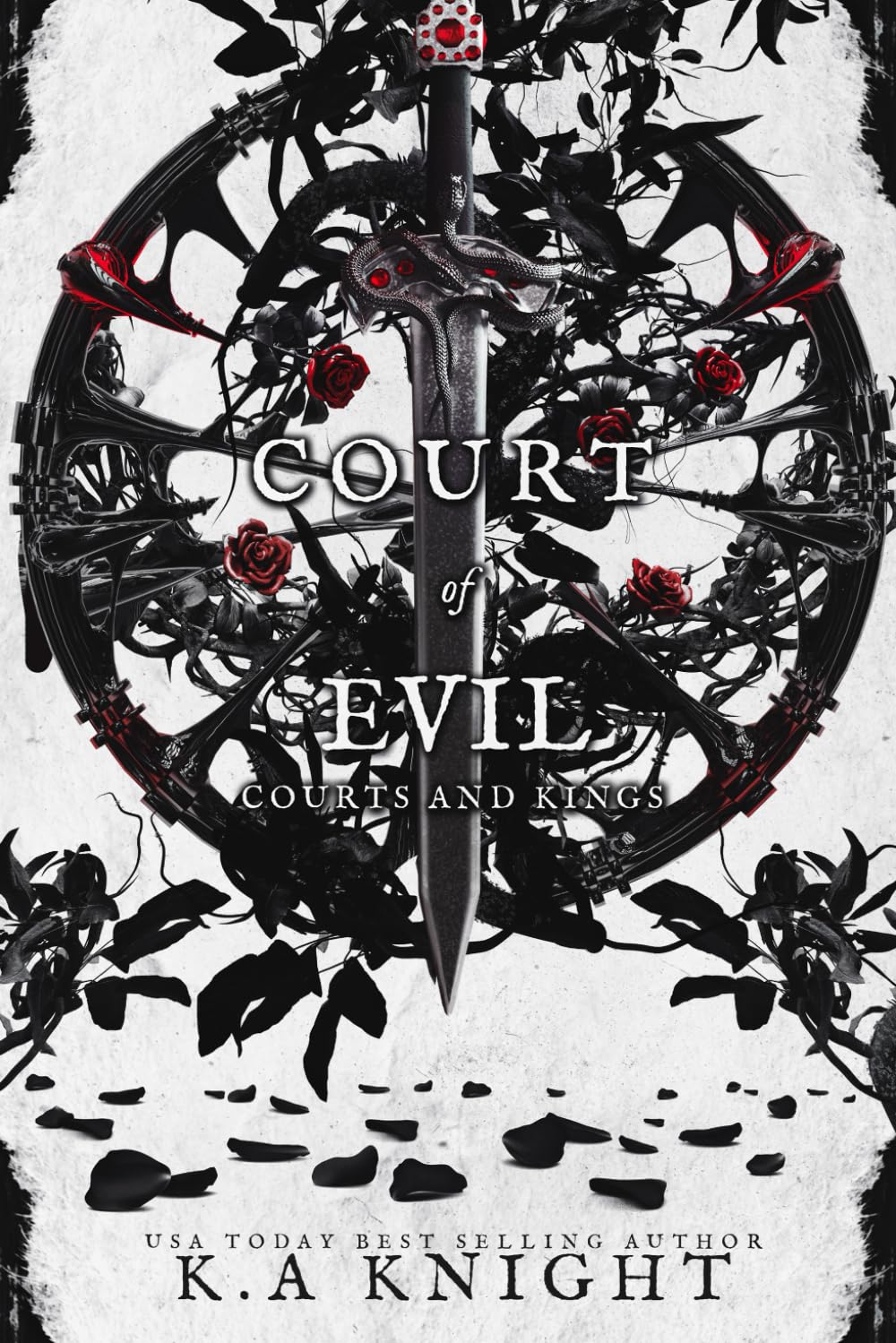 Court of Evil (Courts and Kings)
