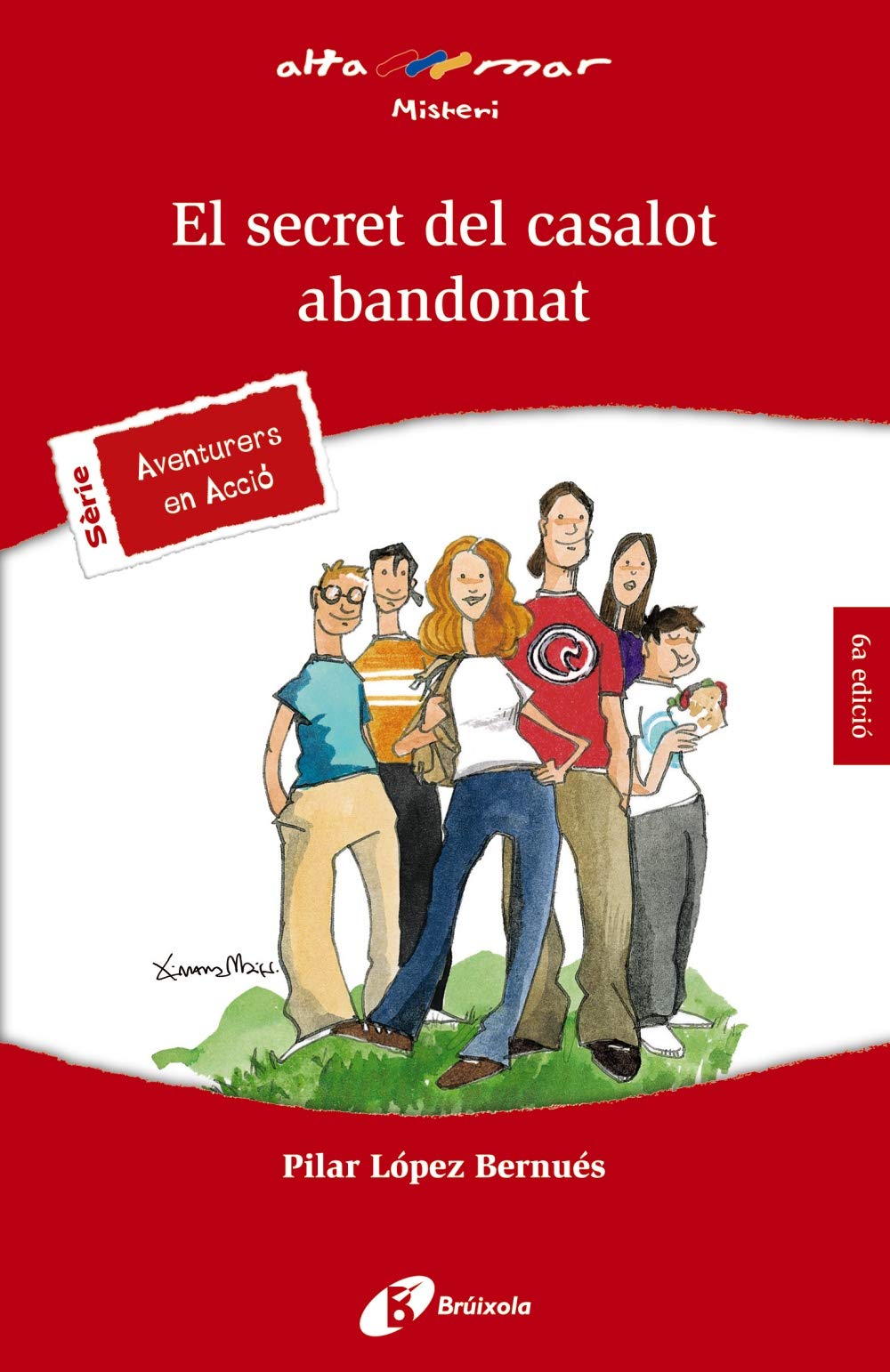 El secret del casalot abandonat (Catalá - A PARTIR DE 12 ANYS - ALTAMAR)