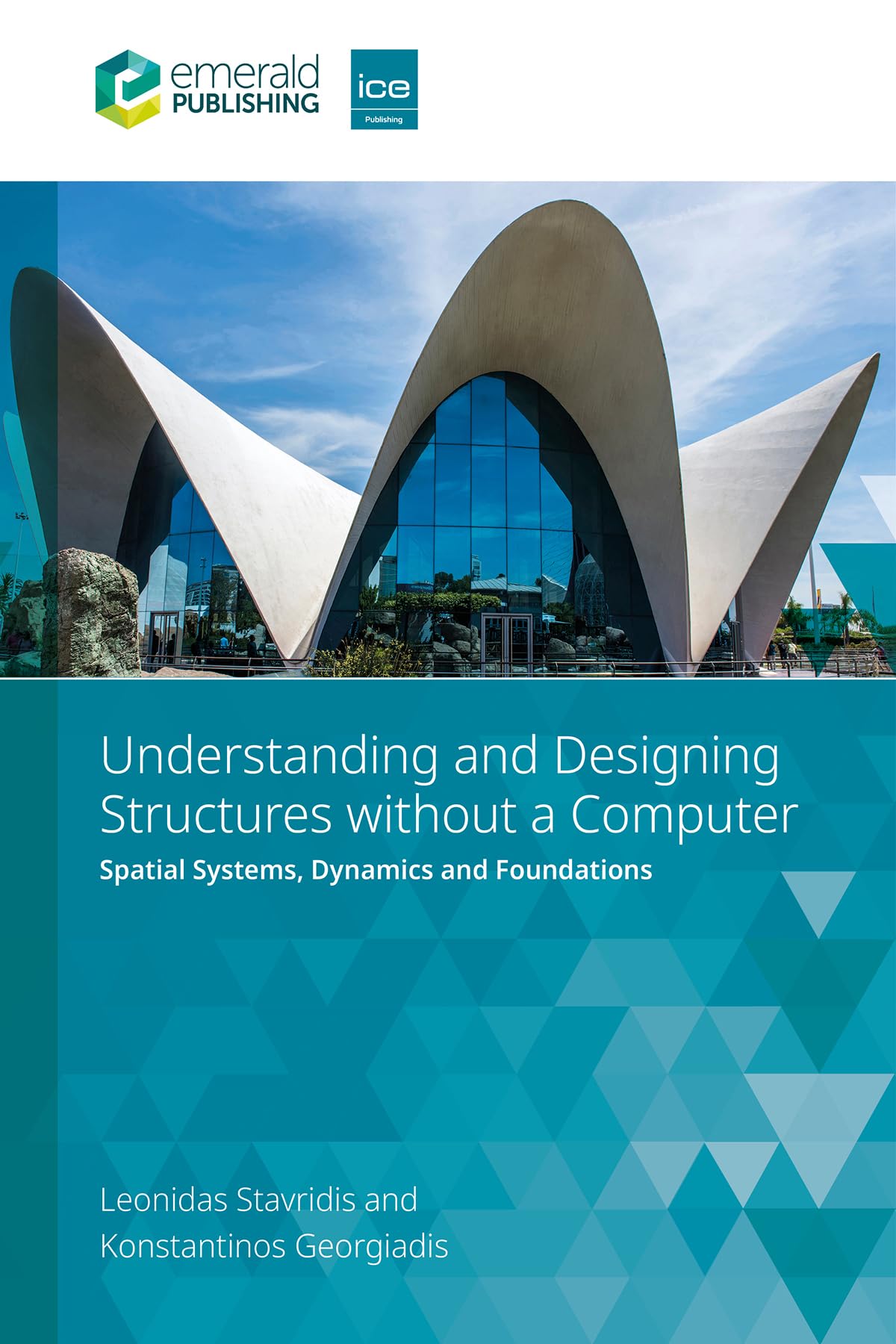 Spatial Structural Systems livre ingénierie dynamique fondations architecture