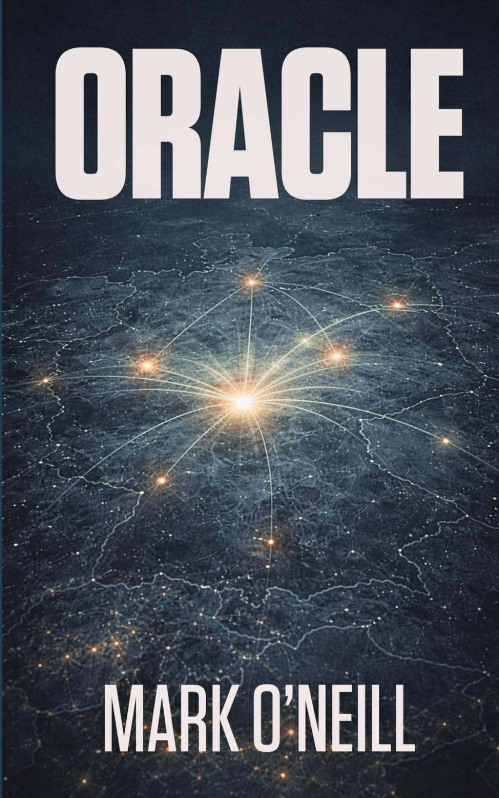 Oracle: Un thriller de conspiración tecnológica y sabotaje de infraestructuras que amenaza con destruir Alemania (Edelweiss (ES))