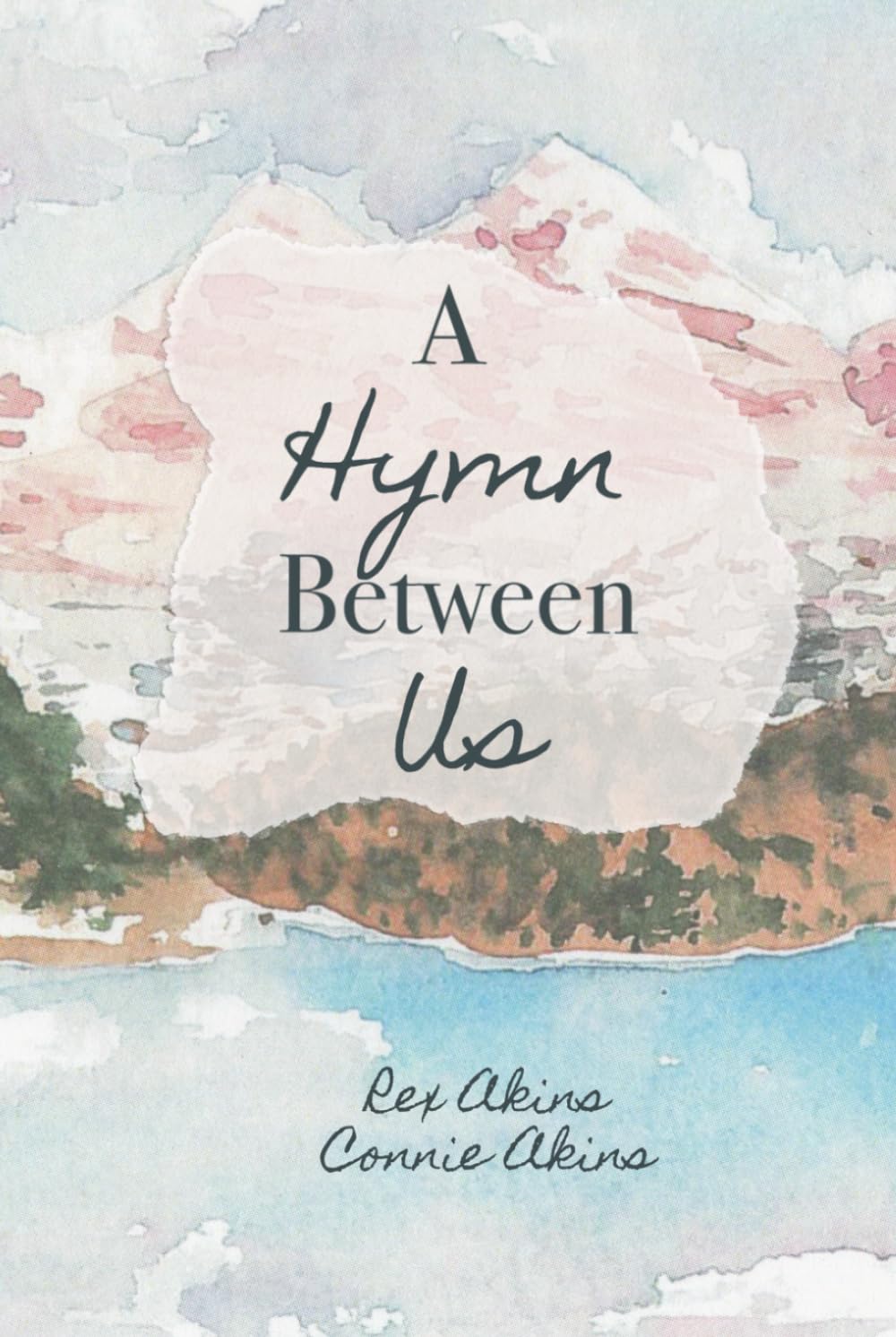 A Hymn Between Us