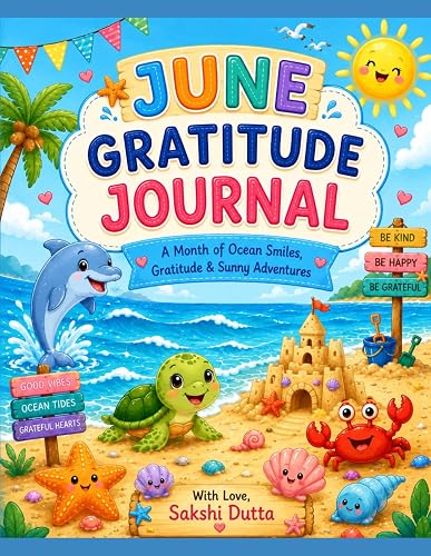 June Gratitude Journal for Kids: A Month of Ocean Smiles,