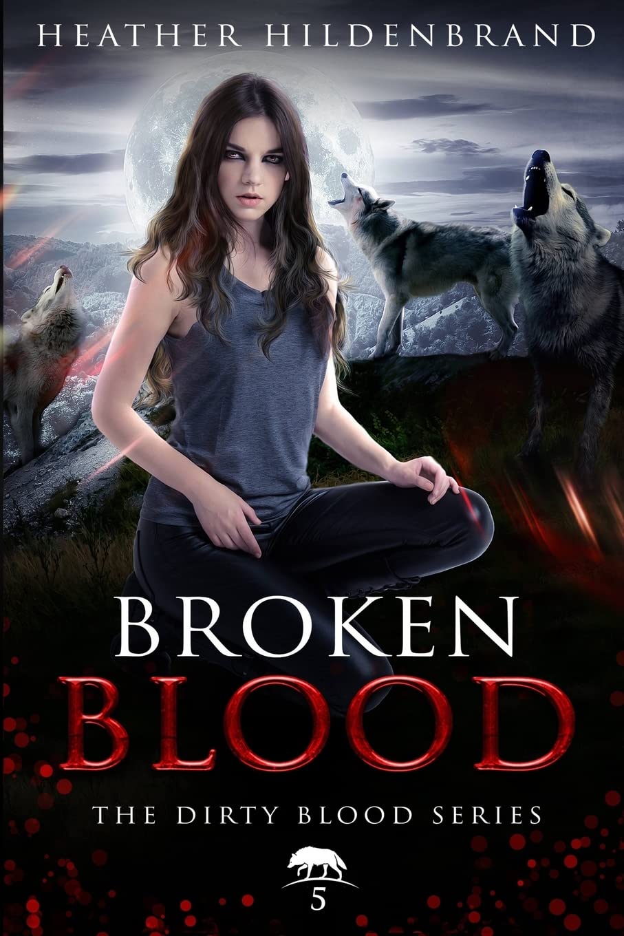 Broken Blood: Volume 5 (Dirty Blood series)