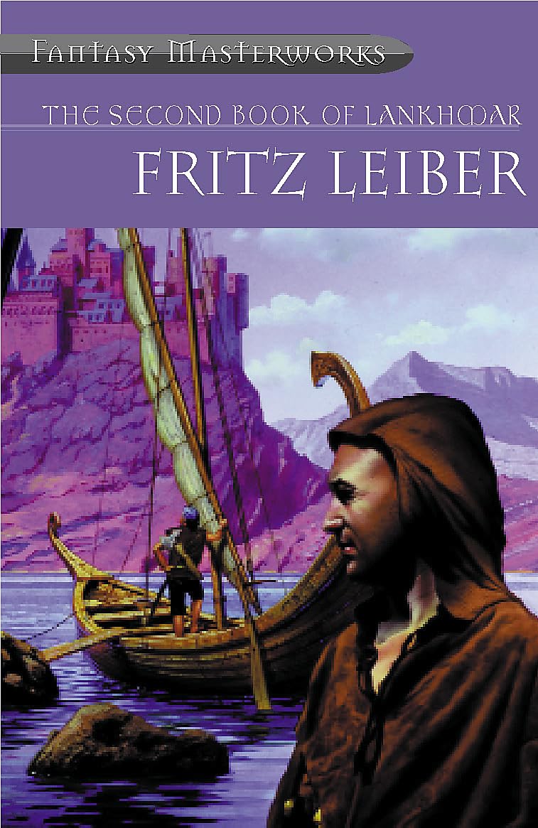 The Second Book Of Lankhmar (FANTASY MASTERWORKS)