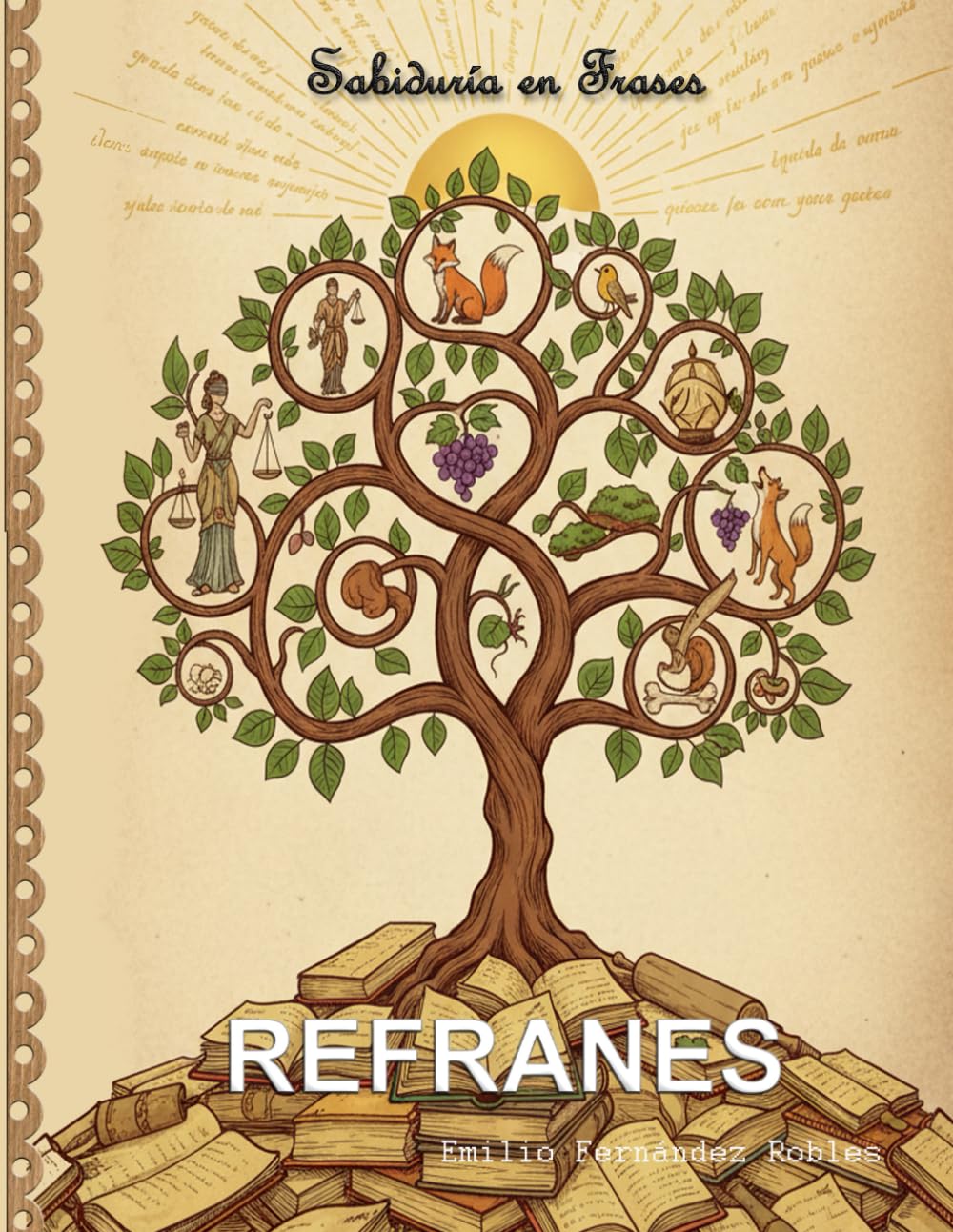 REFRANES: Dichos populares: 2 (Refranes españoles)