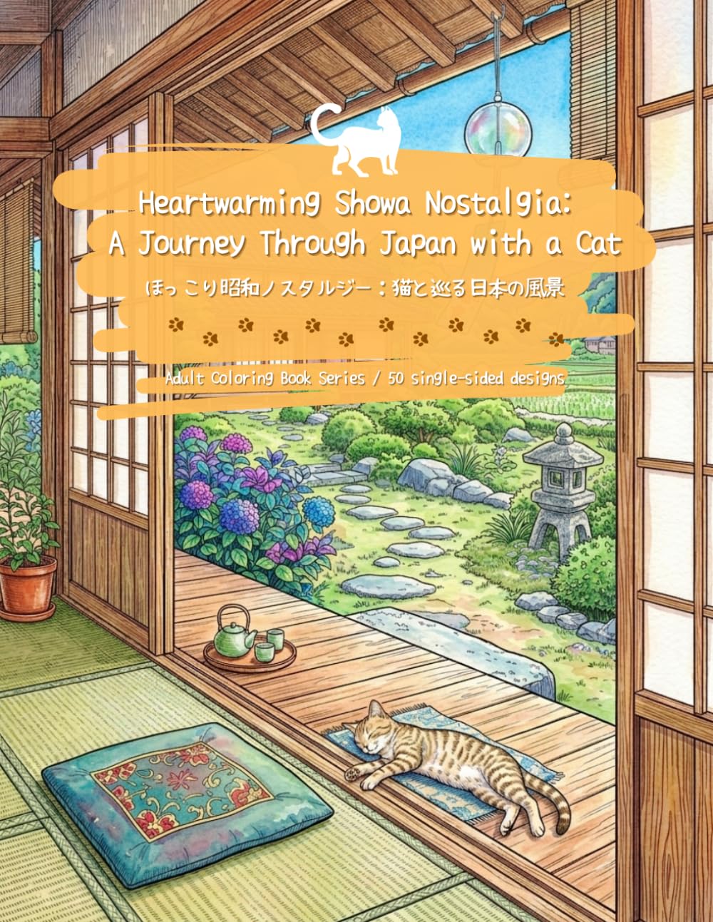 Heartwarming Showa Nostalgia: A Journey Through Japan with a Cat: Adult Coloring Book Series/50 single-sided designs