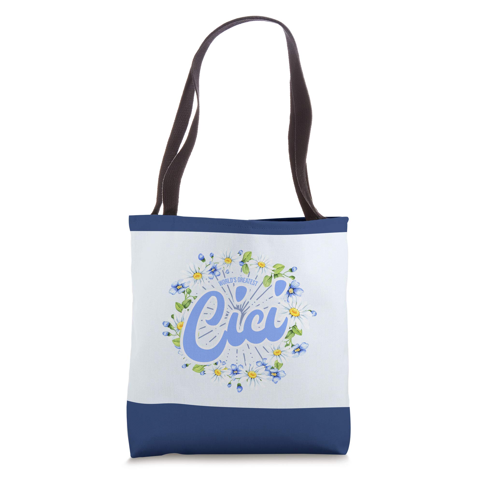 Cici Grandma GarmentWorld's Greatest Cici - Gift Grandma Tote Bag