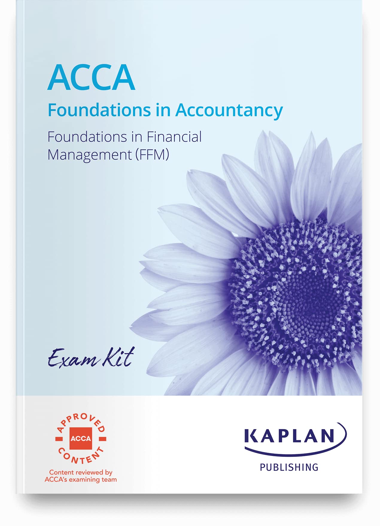 FFM - FOUNDATIONS IN FINANCIAL MANAGEMENT - EXAM KIT