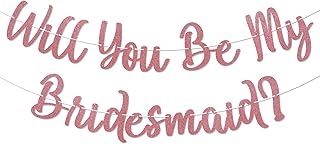 Pre-Strung Will You Be My Bridesmaid? Banner - Bridesmaid Proposal Banner, Will You Be My Matron Decor Maid of Honor, Bridesmaid Proposal Party Decorations Rose Gold Glitter