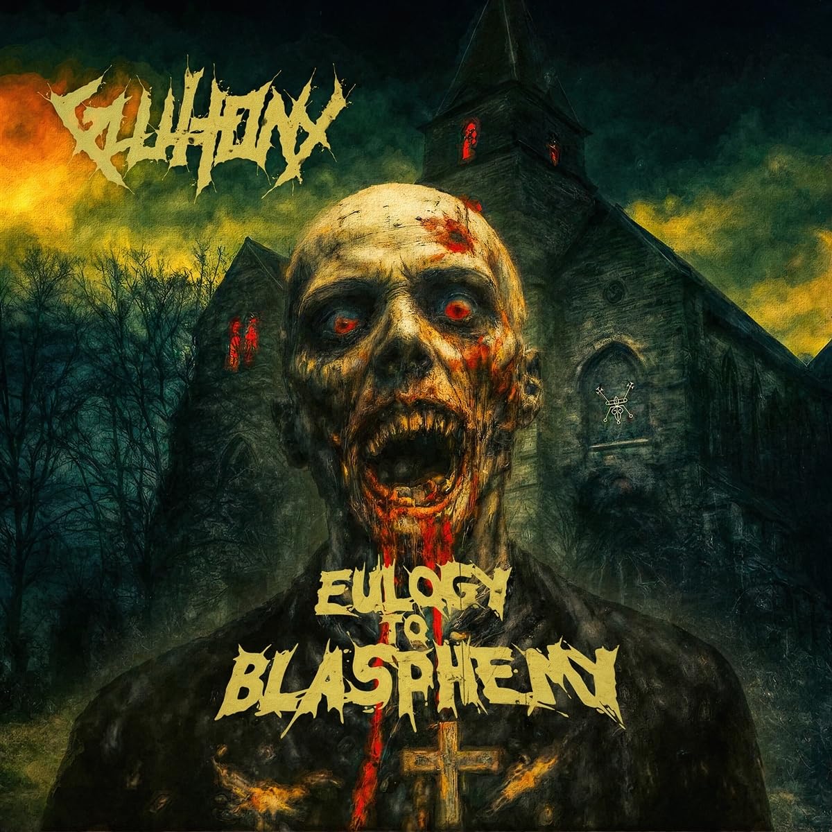 Gluttony Eulogy To Blasphemy CD New 4059251737933