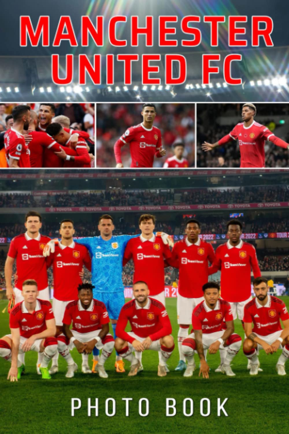 𝑀á𝓃𝒸𝒽ẹ𝓈𝓉ẻ𝓇 𝒰𝓃ỉ𝓉ẹ𝒹 FC Photo Book: Famous And Popular England Soccer Team Colorful Images | Stress And Anxiety Relieving