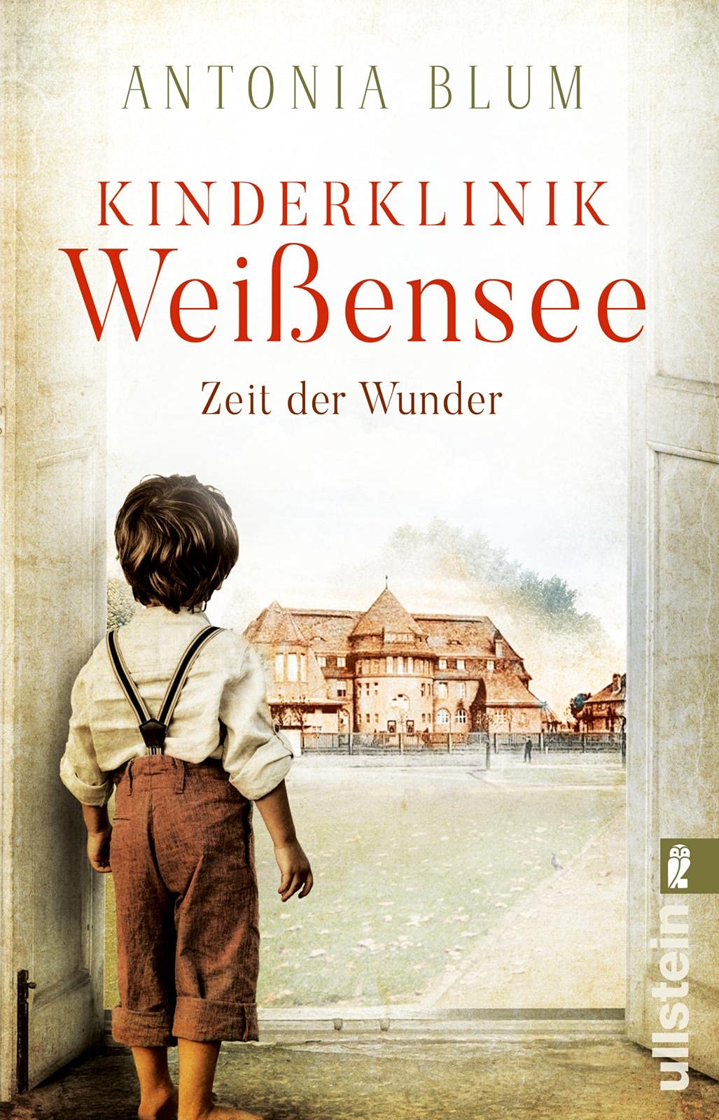 Kinderklinik Weißensee - Zeit der Wunder: Faszinierende Medizin-Saga zur Kaiserzeit