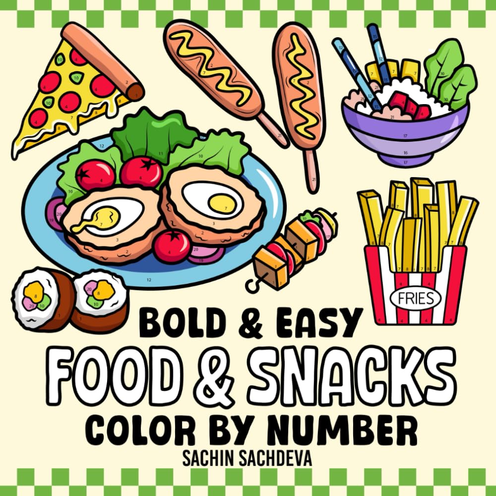Food & Snacks Color by Number: Coloring Book for Kids and Adults, Bold and Easy, Big and Simple Designs for Fun and Relaxation (Bold & Easy Color by Number Coloring Book)