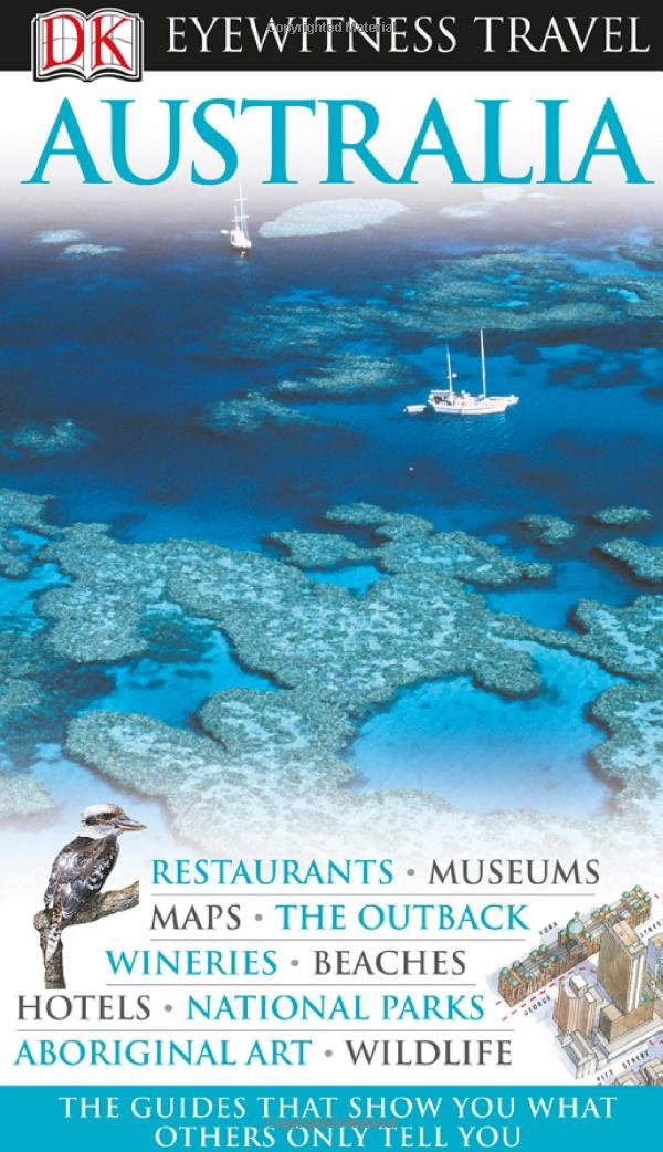 Australia (Dk Eyewitness Travel Guides)
