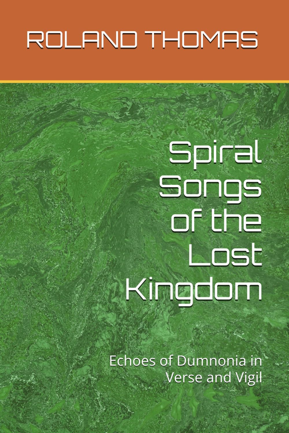 Spiral Songs of the Lost Kingdom: Echoes of Dumnonia in Verse and Vigil