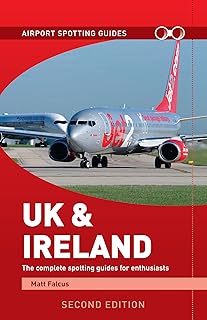 Airport Spotting Guides UK & Ireland (2nd Edition)