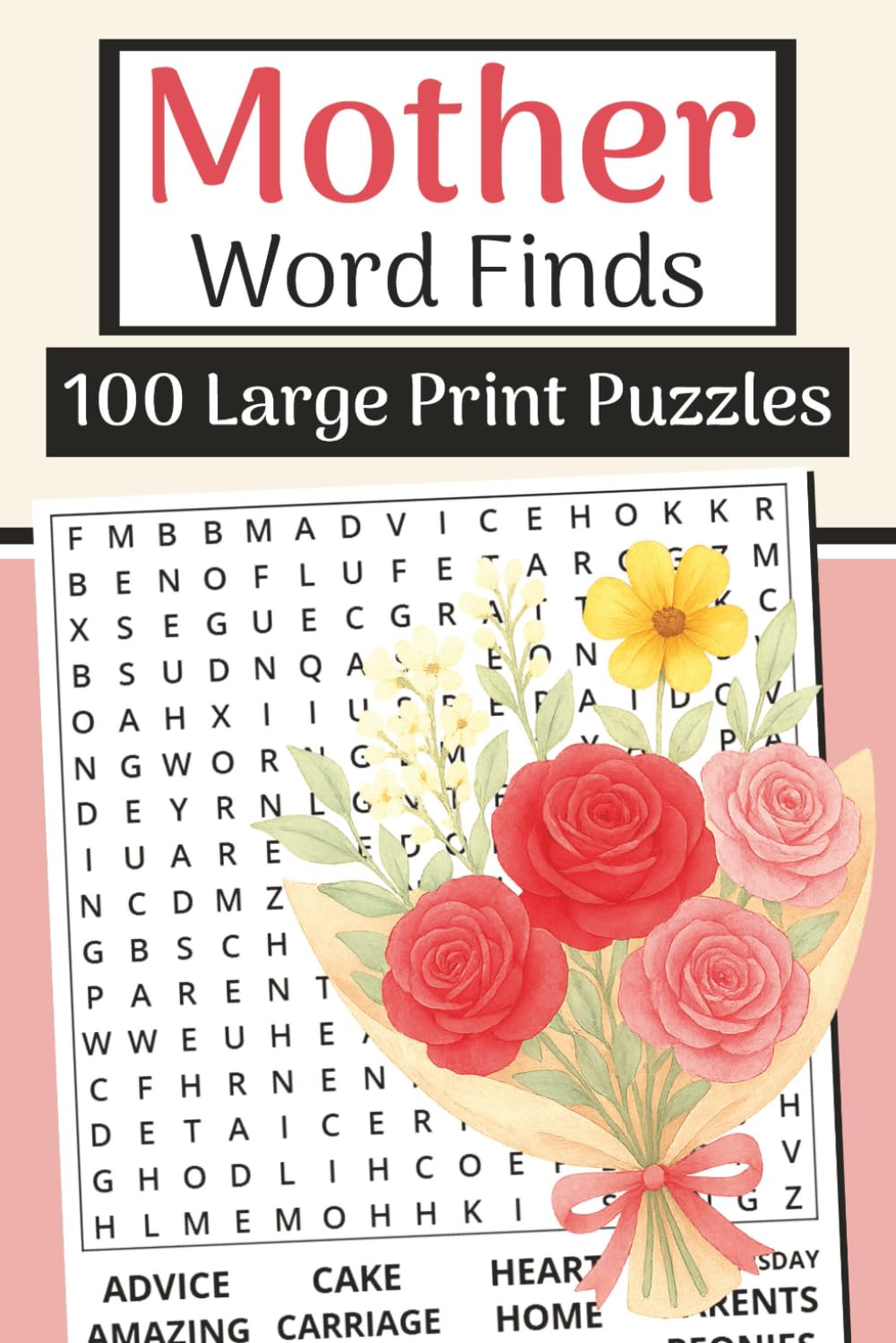 Mother Word Finds Book (Large Print, 6×9): 100 Mom & Mother’s Day Word Searches | 3000 Words: A relaxing puzzle gift for moms, new moms, and anyone who loves family-themed word searches