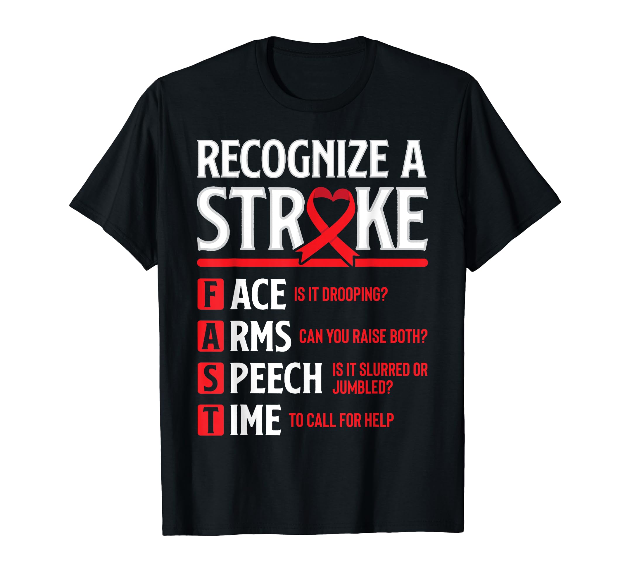 Stroke Awareness Survivor Support Apparel Co.Recognize Stroke Fast Warrior Survivor Stroke Awareness T-Shirt