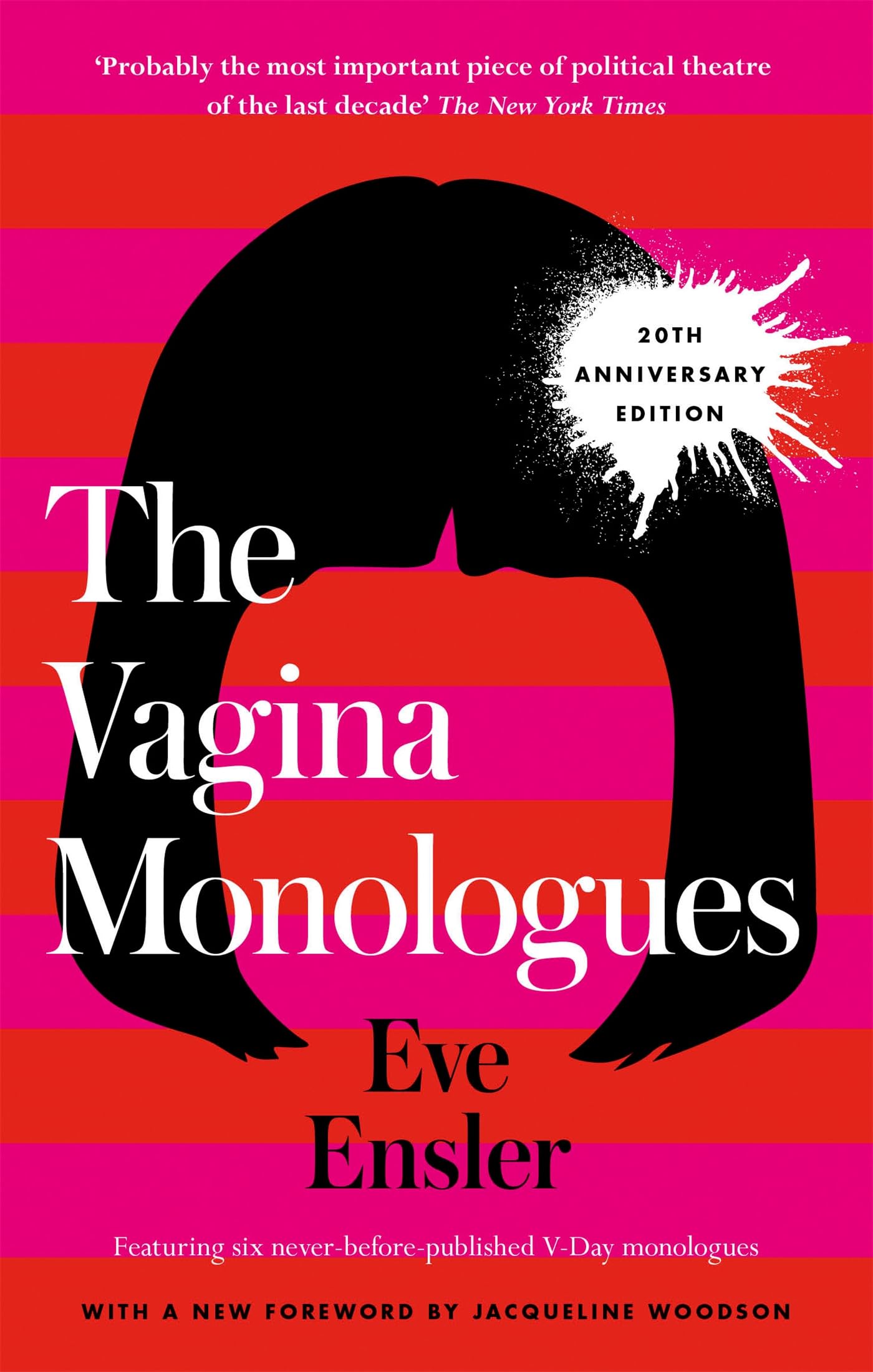 Eve Ensler The Vagina Monologues Paperback Book - 20th Anniversary Edition