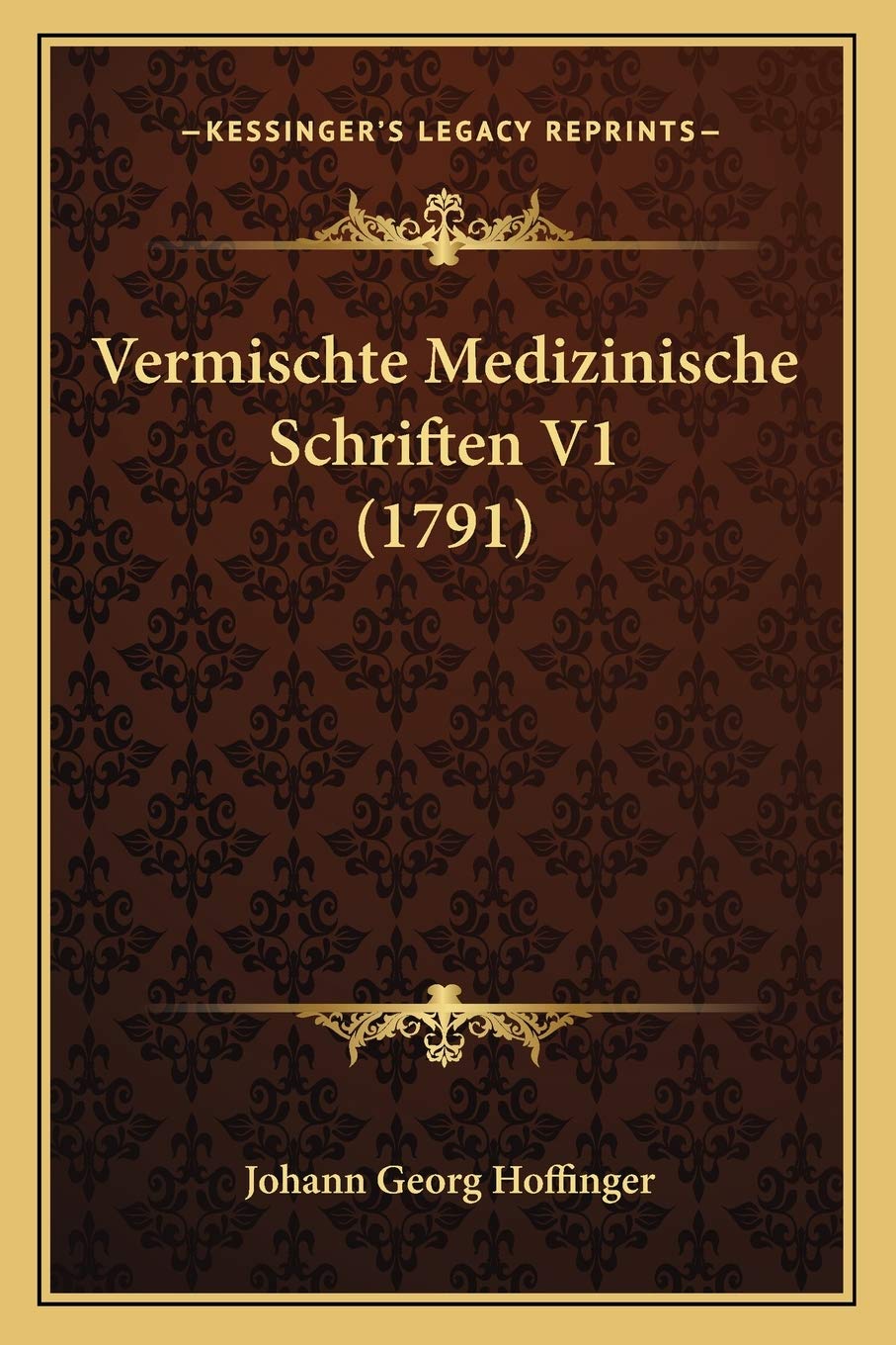 Vermischte Medizinische Schriften V1 (1791)