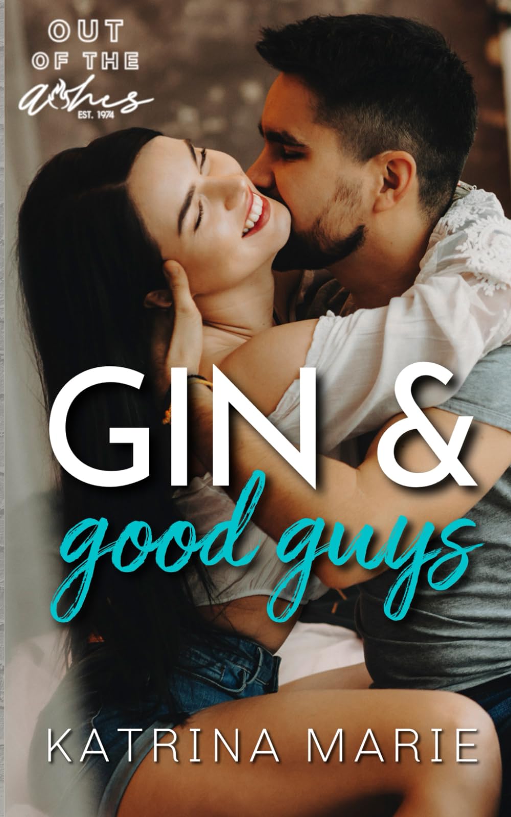 Gin & Good Guys: A Reverse Age Gap Small Town Romance (Out of the Ashes) Paperback – September 25, 2023