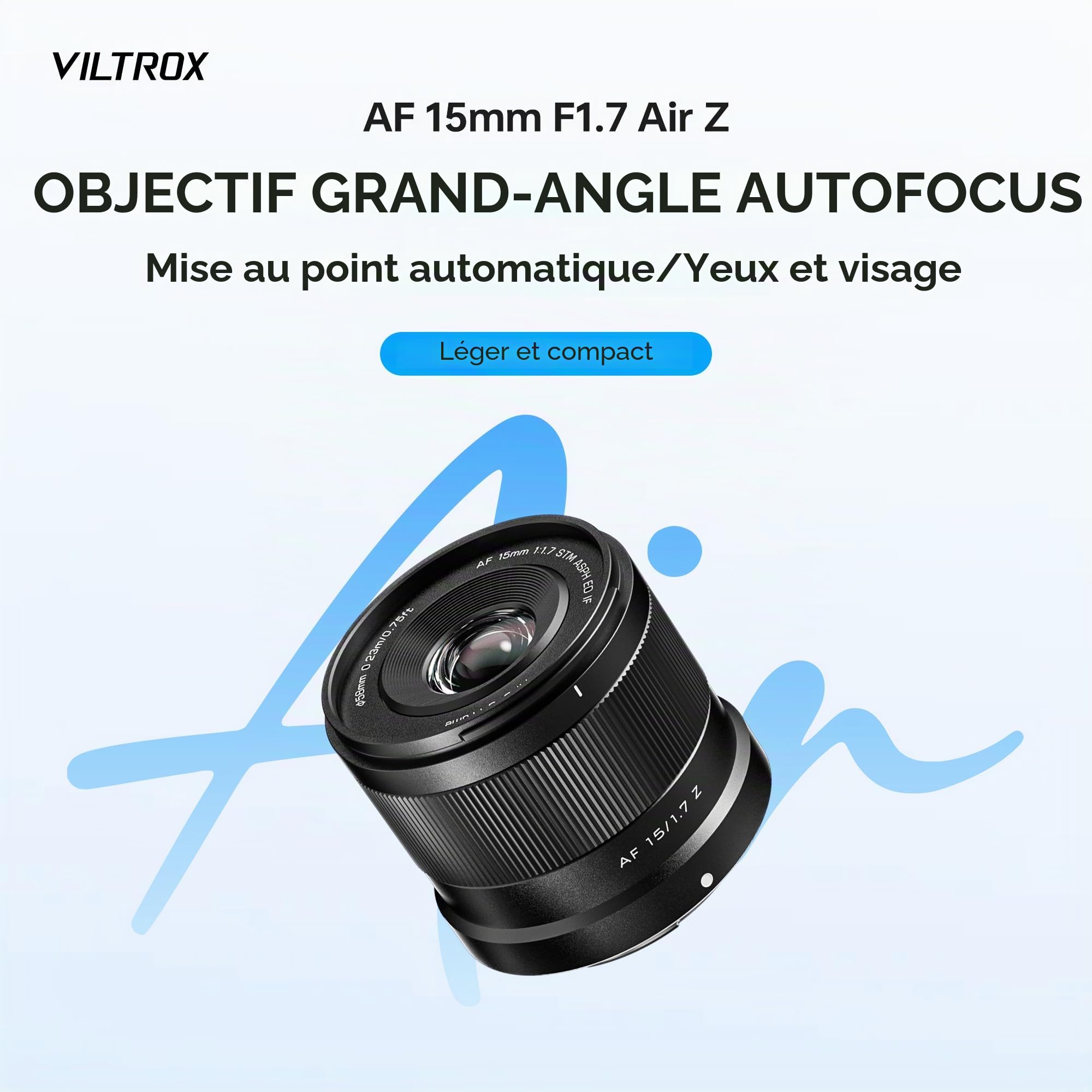 VILTROX AF 15mm F1.7 Objectif pour Monture Nikon Z, Objectif Principal APS-C à Grande Ouverture f/1.7 Compatible avec Les appareils Photo Nikon à Monture Z Z5 Z50 Z6 Z6II Z7 Z7II ZFC Z30 Z9 Z8 ZF