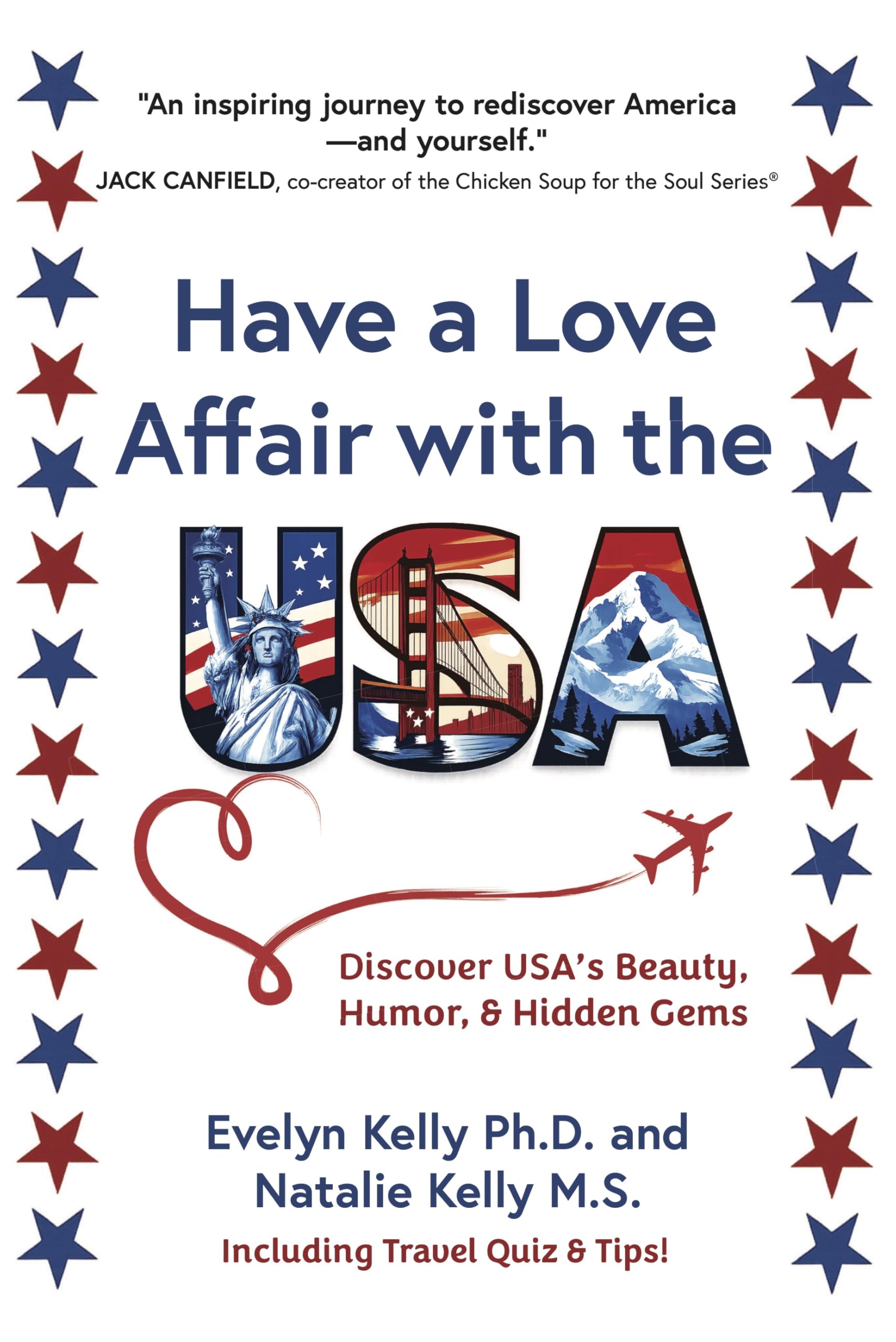 Have a Love Affair with the USA