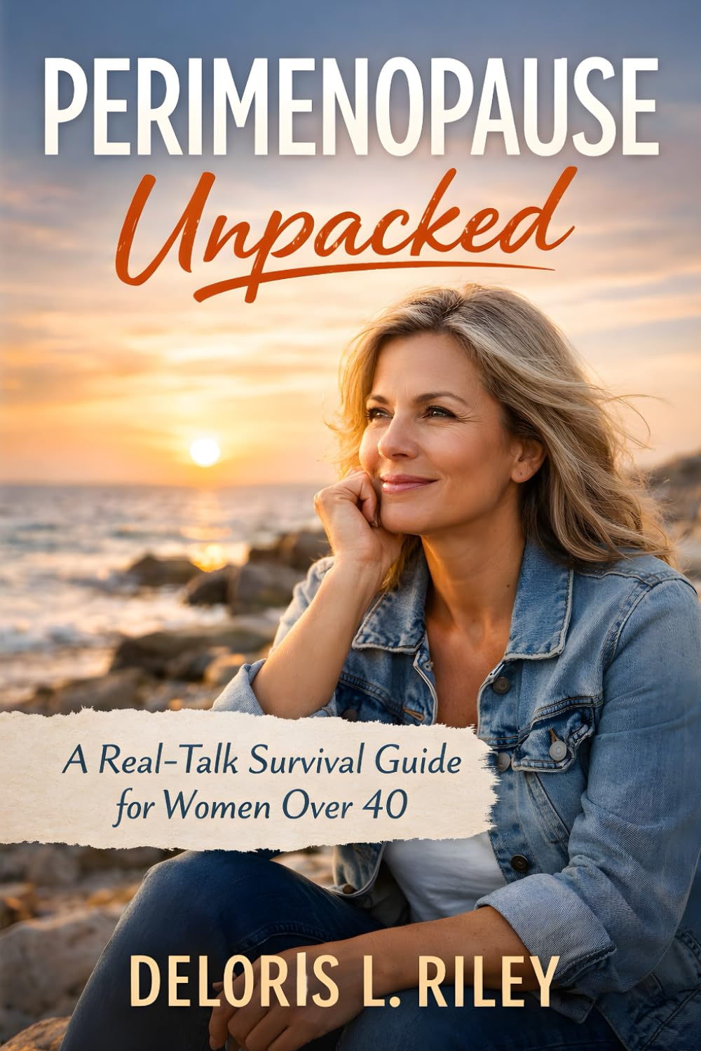 Perimenopause Unpacked: A Real-Talk Survival Guide for Women Over 40
