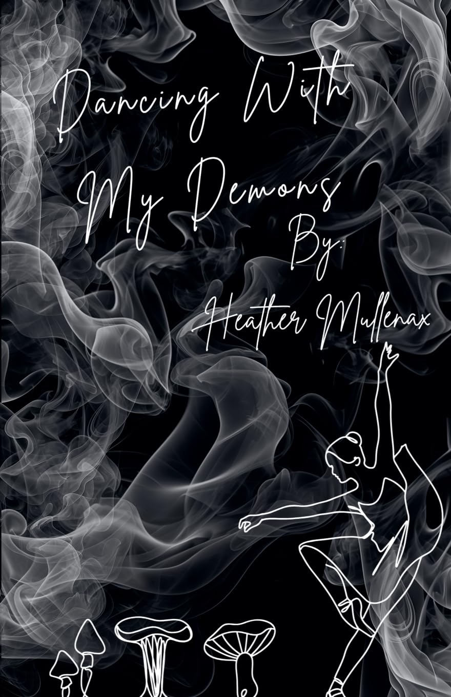 Dancing With My Demons