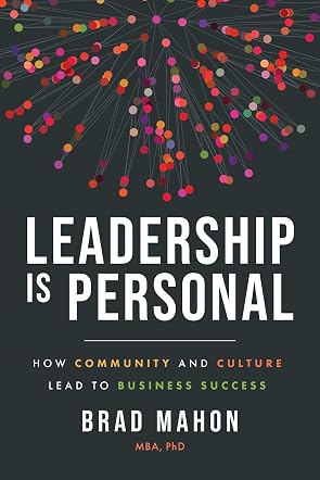 Leadership Is Personal