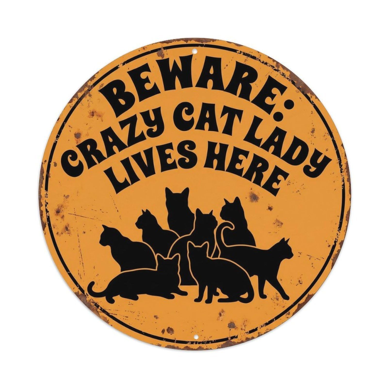 Beware Crazy Cat Lady Funny Warning Notice Metal Tin Sign