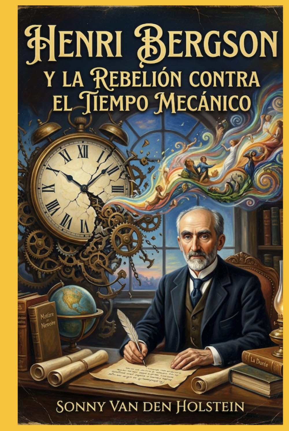 Henri Bergson: y la Rebelión contra el Tiempo Mecánico