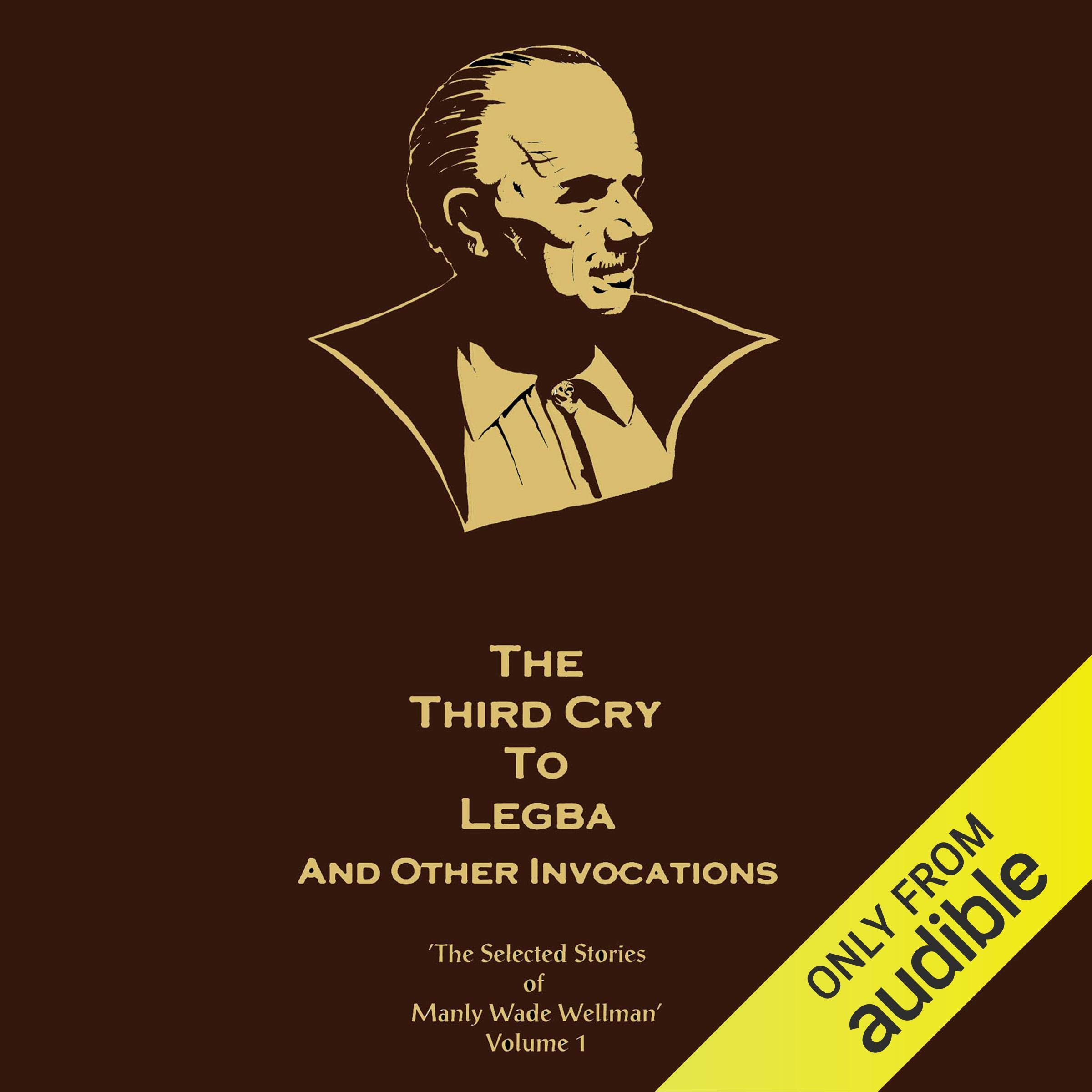 Cover art for The Third Cry to Legba and Other Invocations