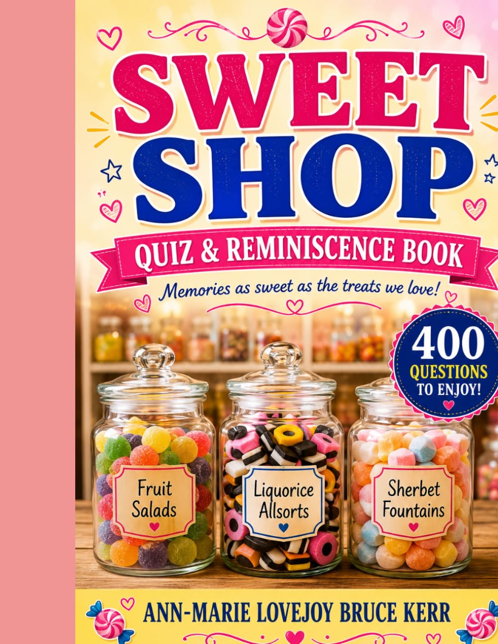 Sweet Shop Quiz and Reminiscence Book