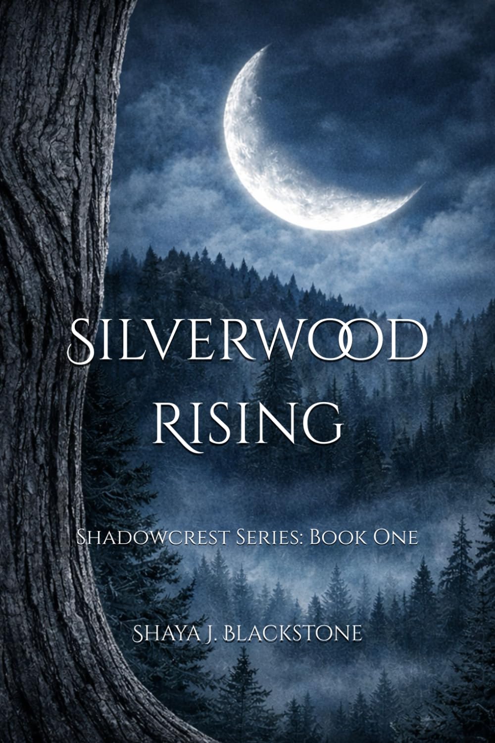 Silverwood Rising: Shadowcrest Series Book One