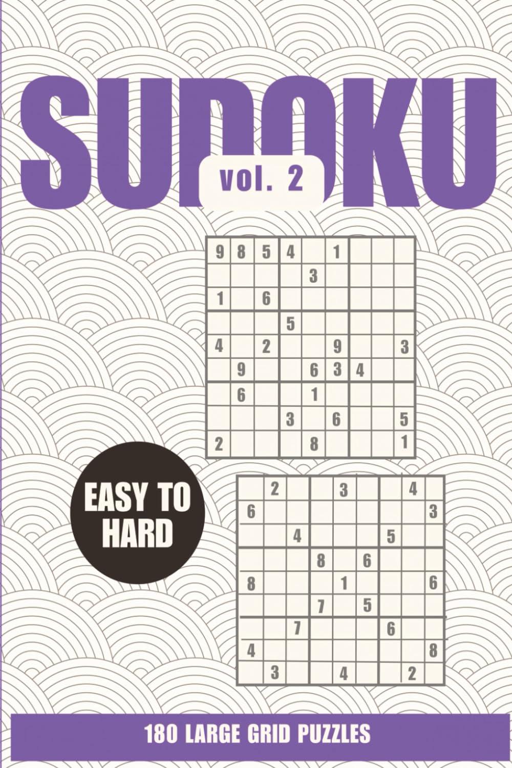 SUDOKU: #2 - Relaxing Puzzles for Calm Moments