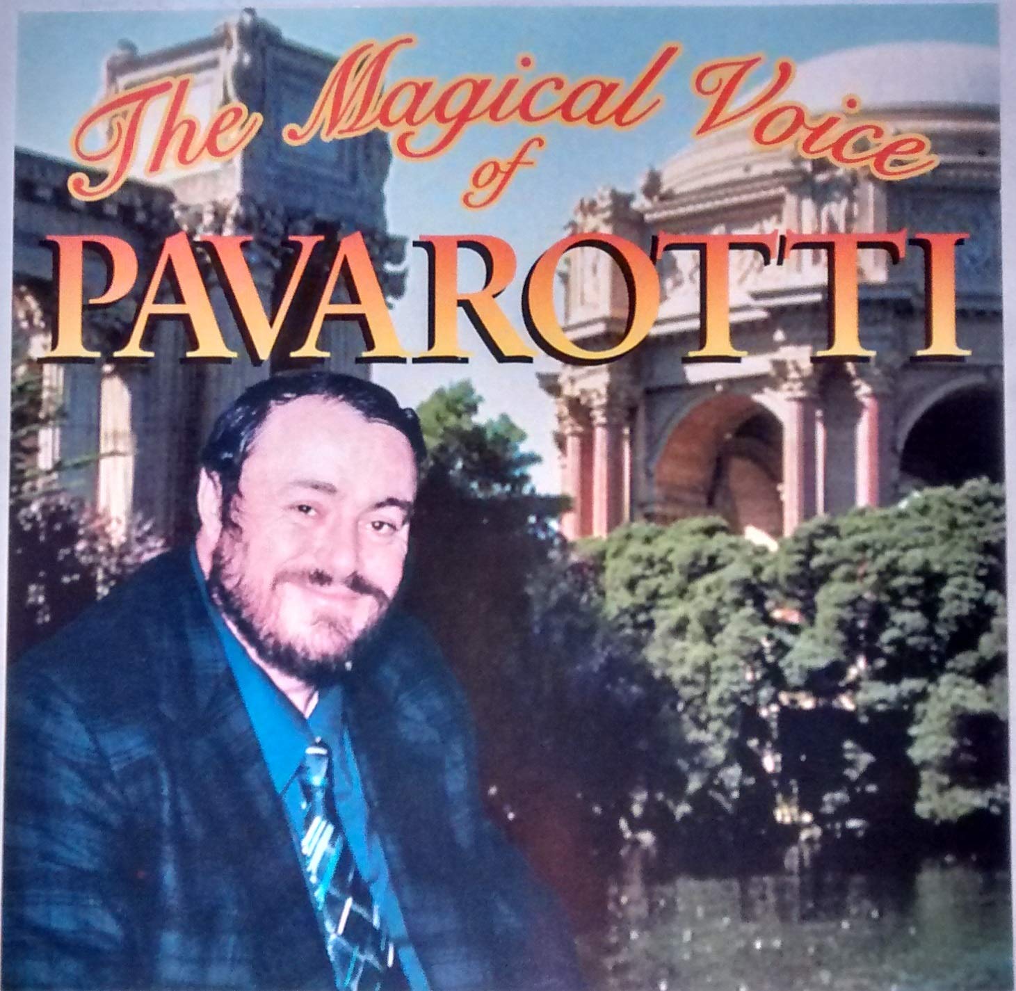 Magical Voice of Pavarotti [Audio CD] Pavarotti