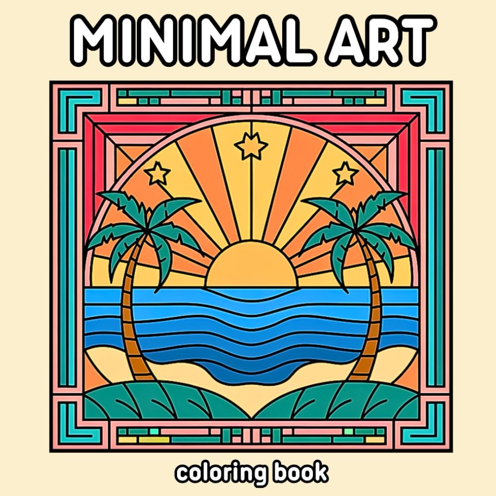 Minimal Art coloring book: Simple art for adults and teens designs for relaxation with boho features