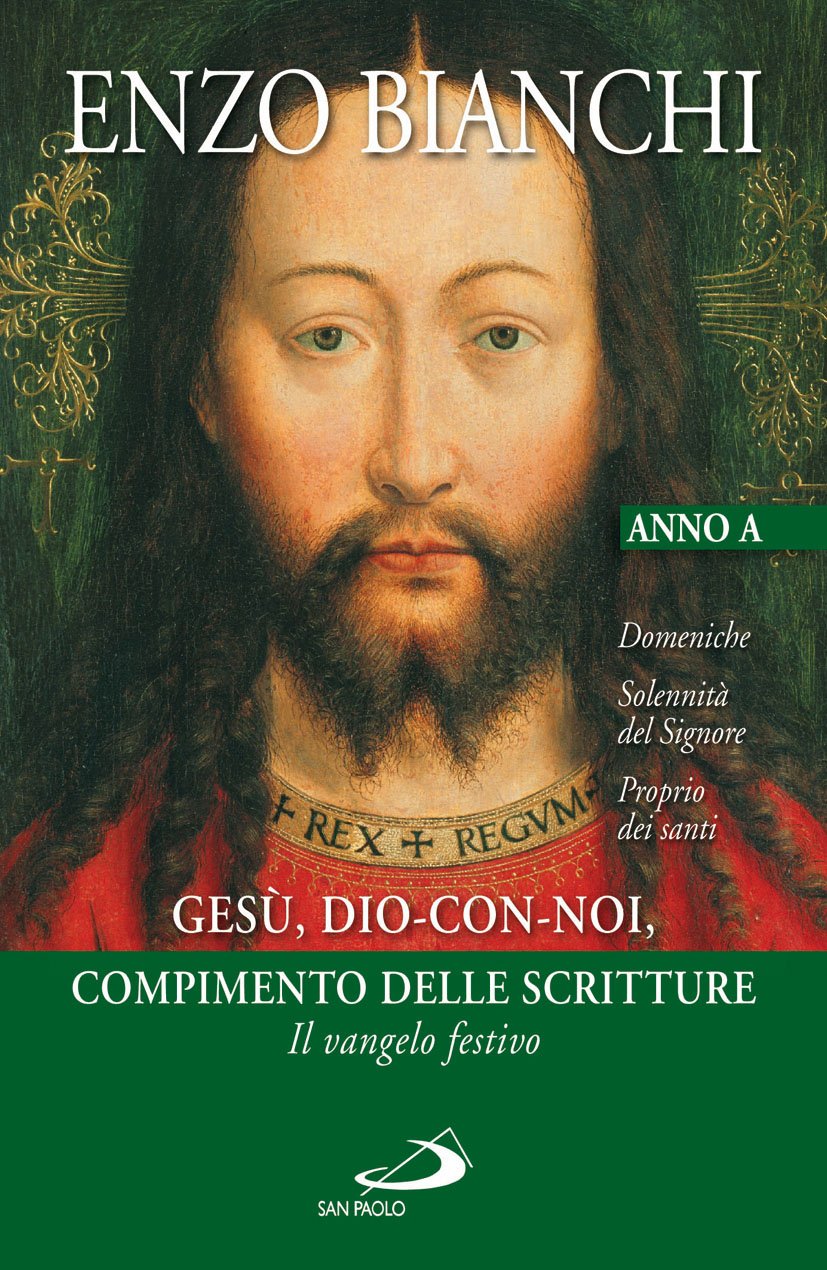 Gesù, Dio-Con-Noi, Compimento Delle Scritture. Il Vangelo Festivo - 4